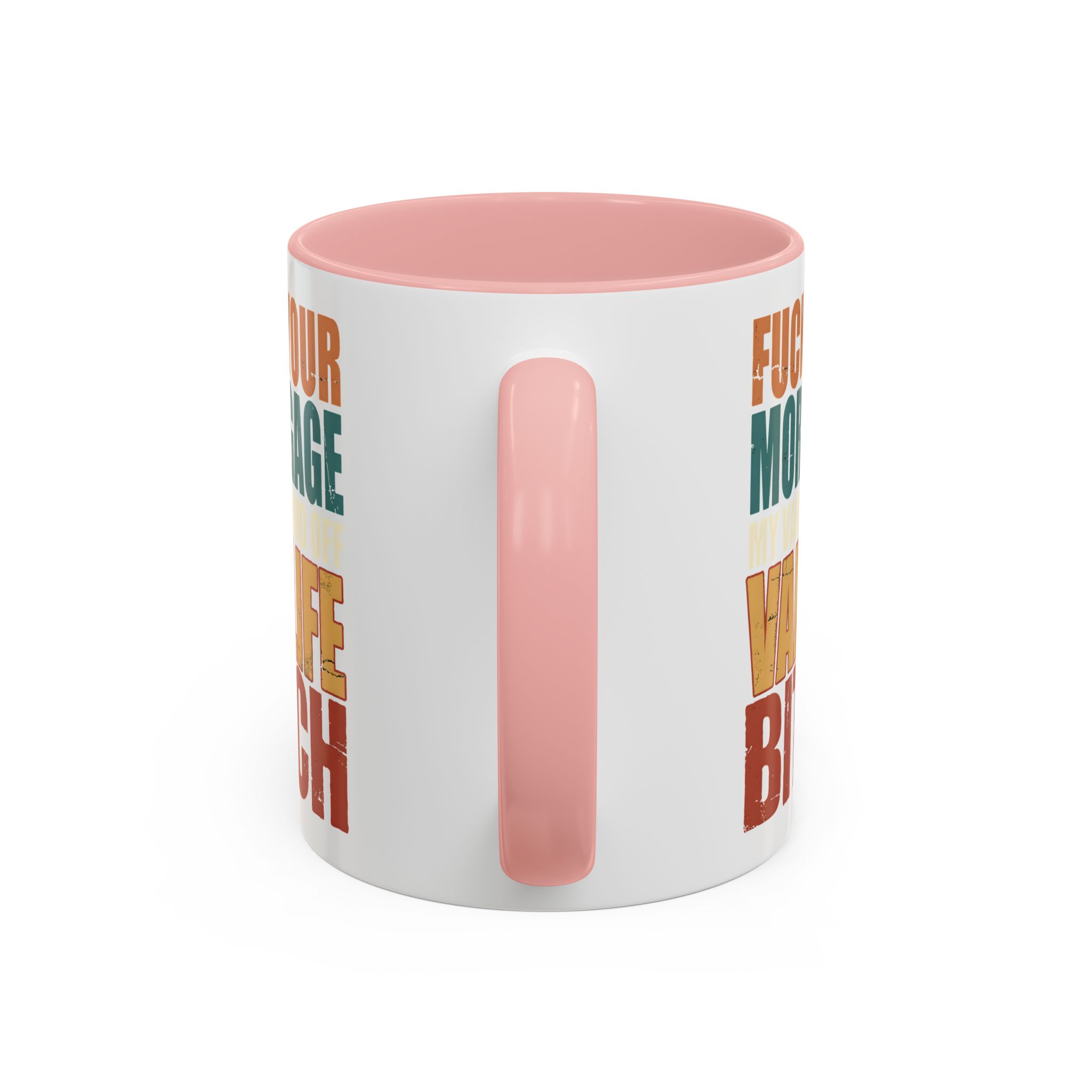 Accent Coffee Mug (11, 15oz) — "Fuck Your Mortgage" Design F**K-Line