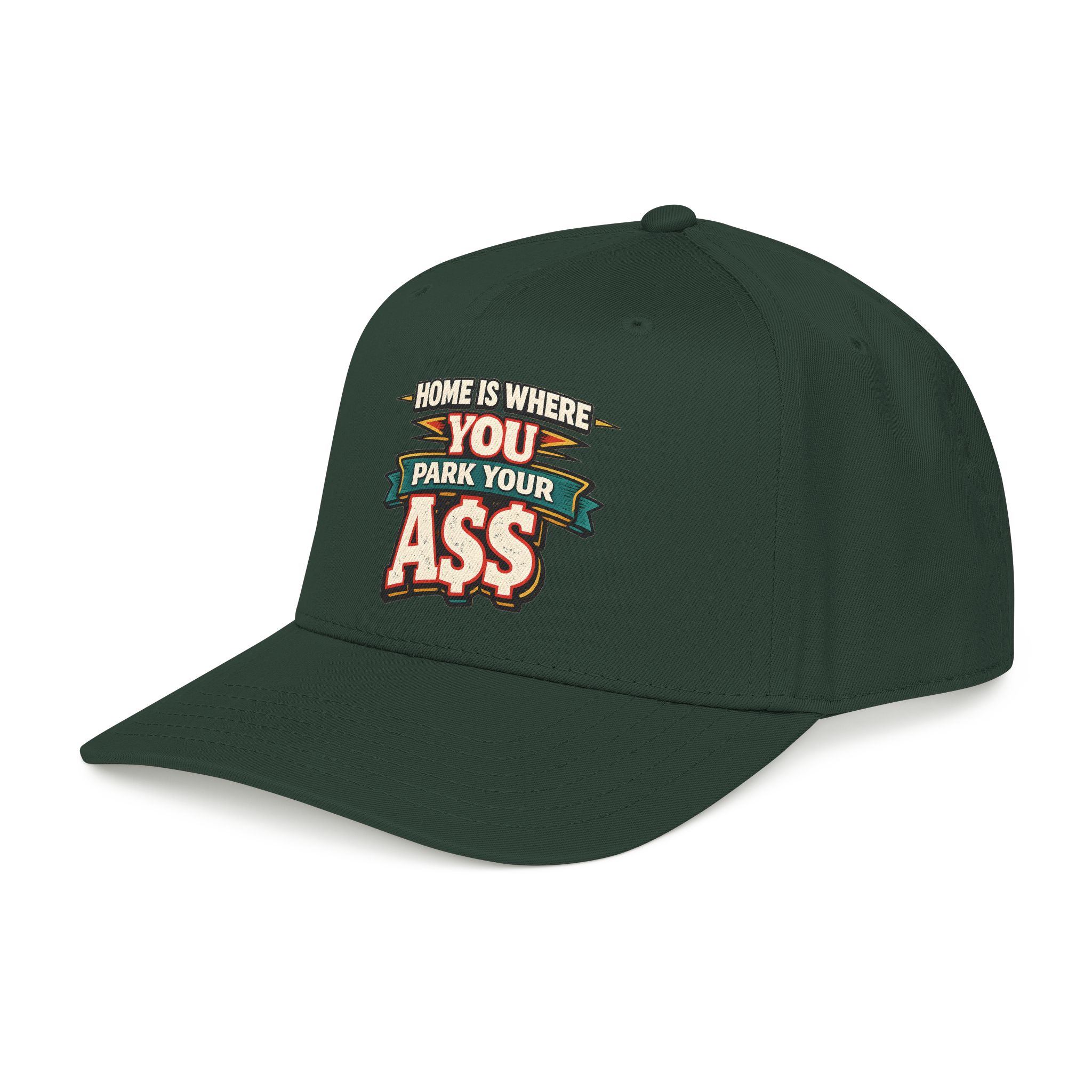 Baseball Cap - "Home Is Where You Park Your Ass" Design F**K-Line