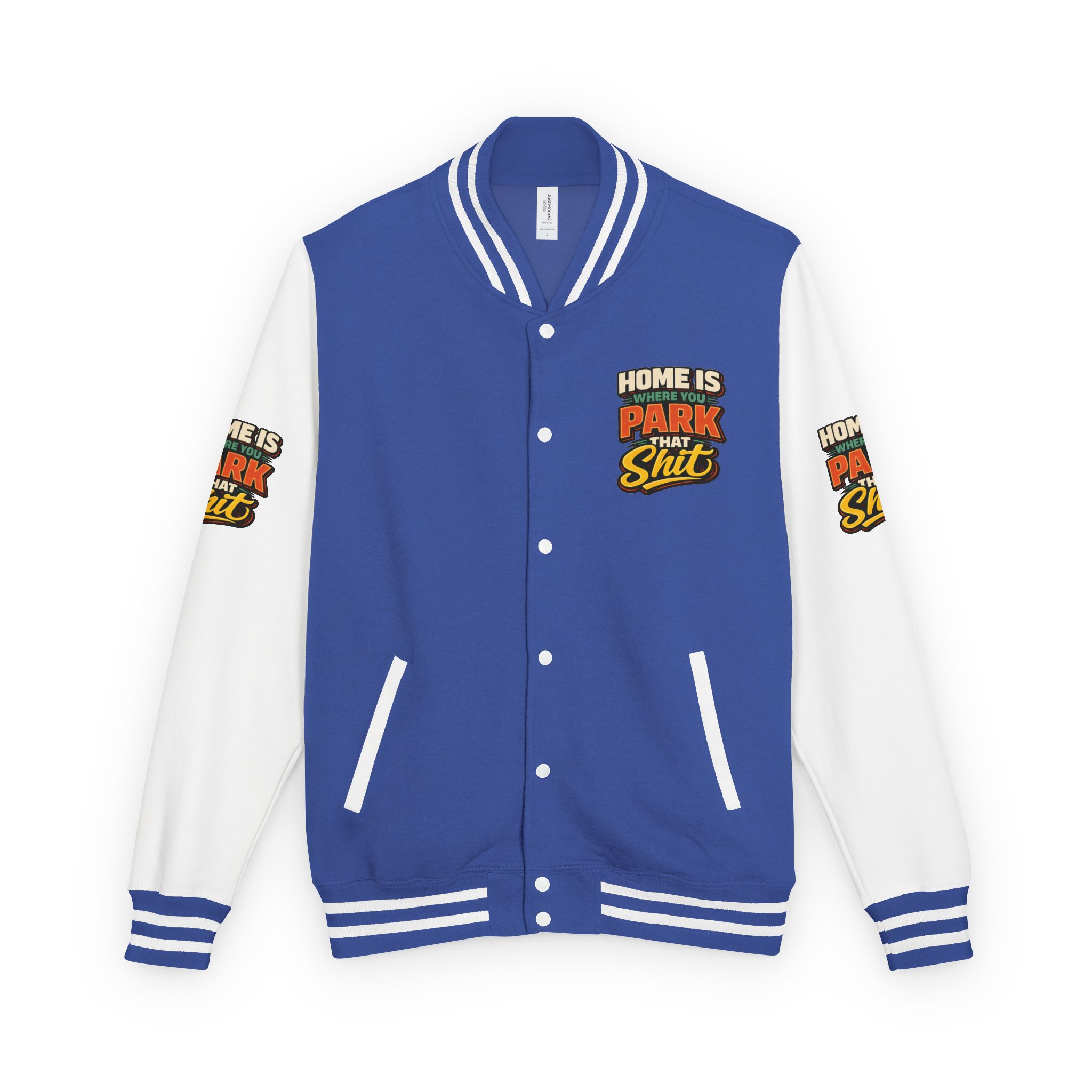 8798929777385908264_2048-2.jpeg Unisex Heavyweight Letterman Jacket — "Home Is Where You Park That Shit" Design F**K-Line