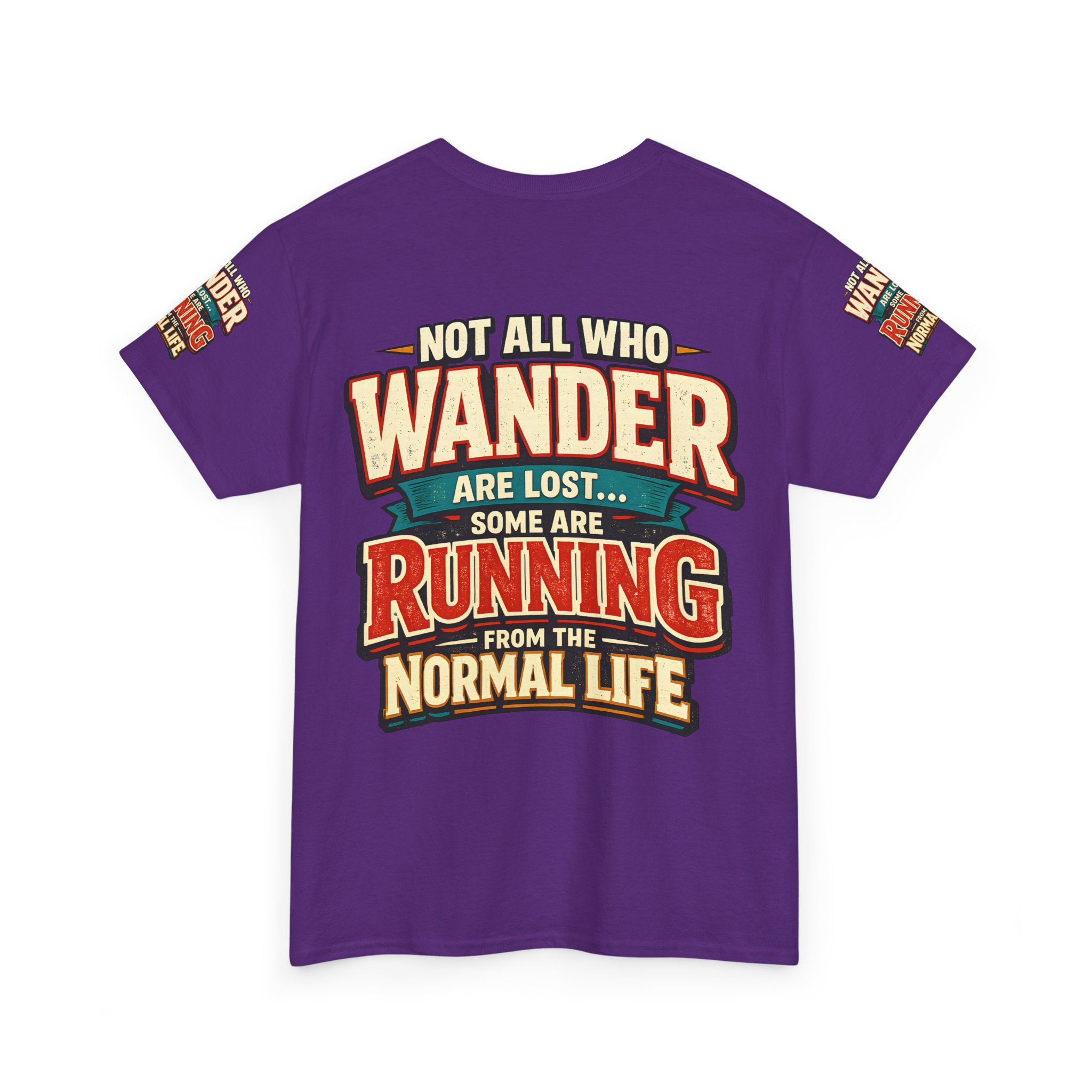 8833591070782910611_2048.jpeg Unisex Heavy Cotton Tee — "Not All Who Wander Are Lost" Design F**K-Line