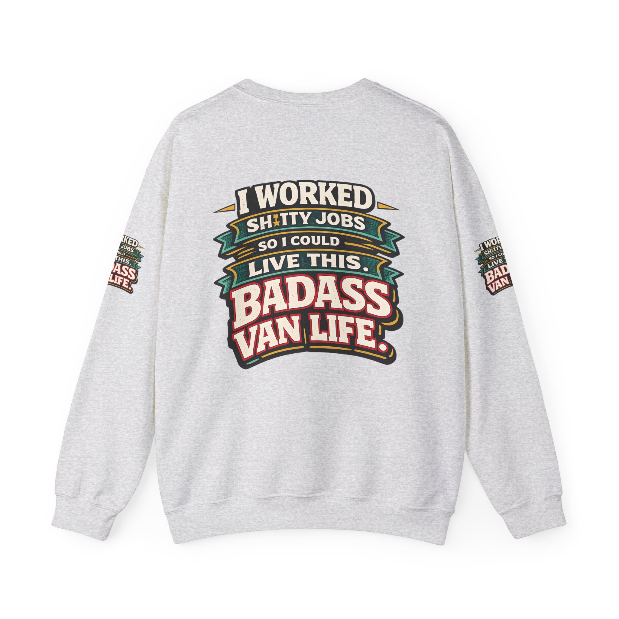 Unisex Heavy Blend™ Crewneck Sweatshirt — "I Worked Shitty Jobs" Design F**K-Line