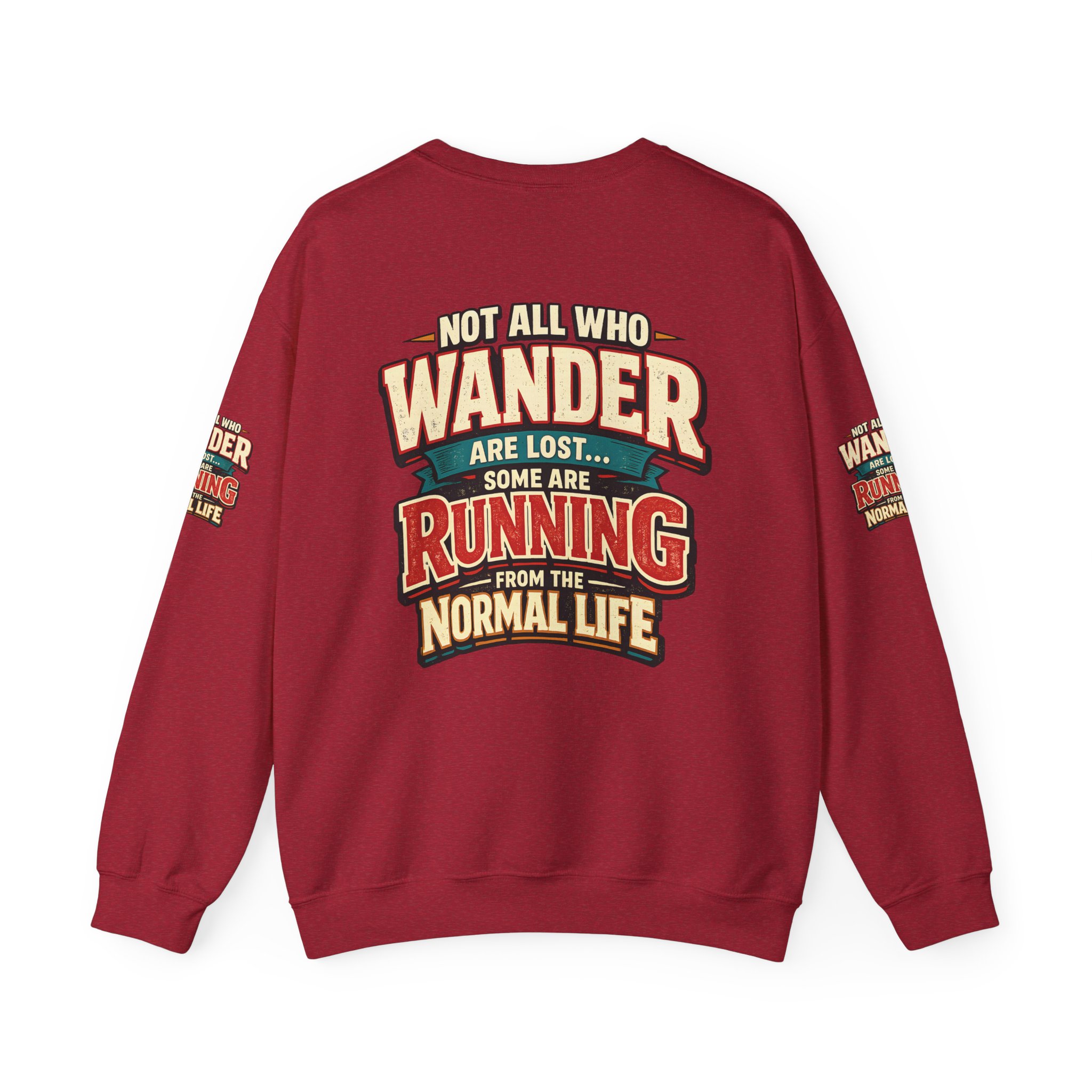 8889369019362041342_2048.jpeg Unisex Heavy Blend™ Crewneck Sweatshirt — "Not All Who Wander Are Lost" Design F**K-Line