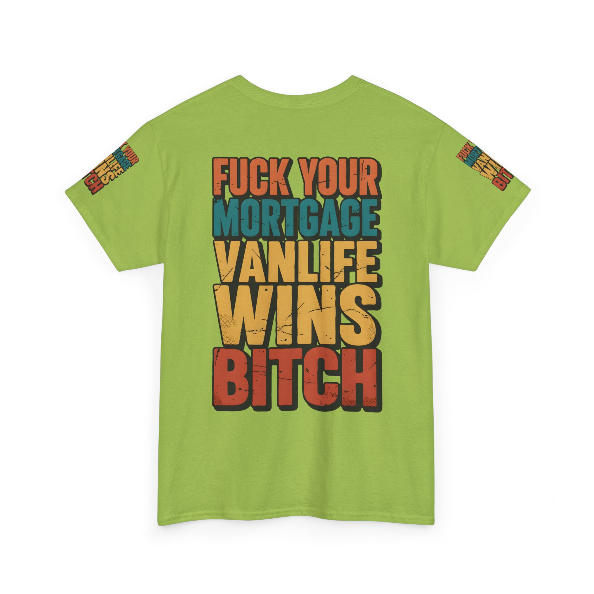 Unisex Heavy Cotton Tee — "Fuck Your Mortgage" Design F**K-Line