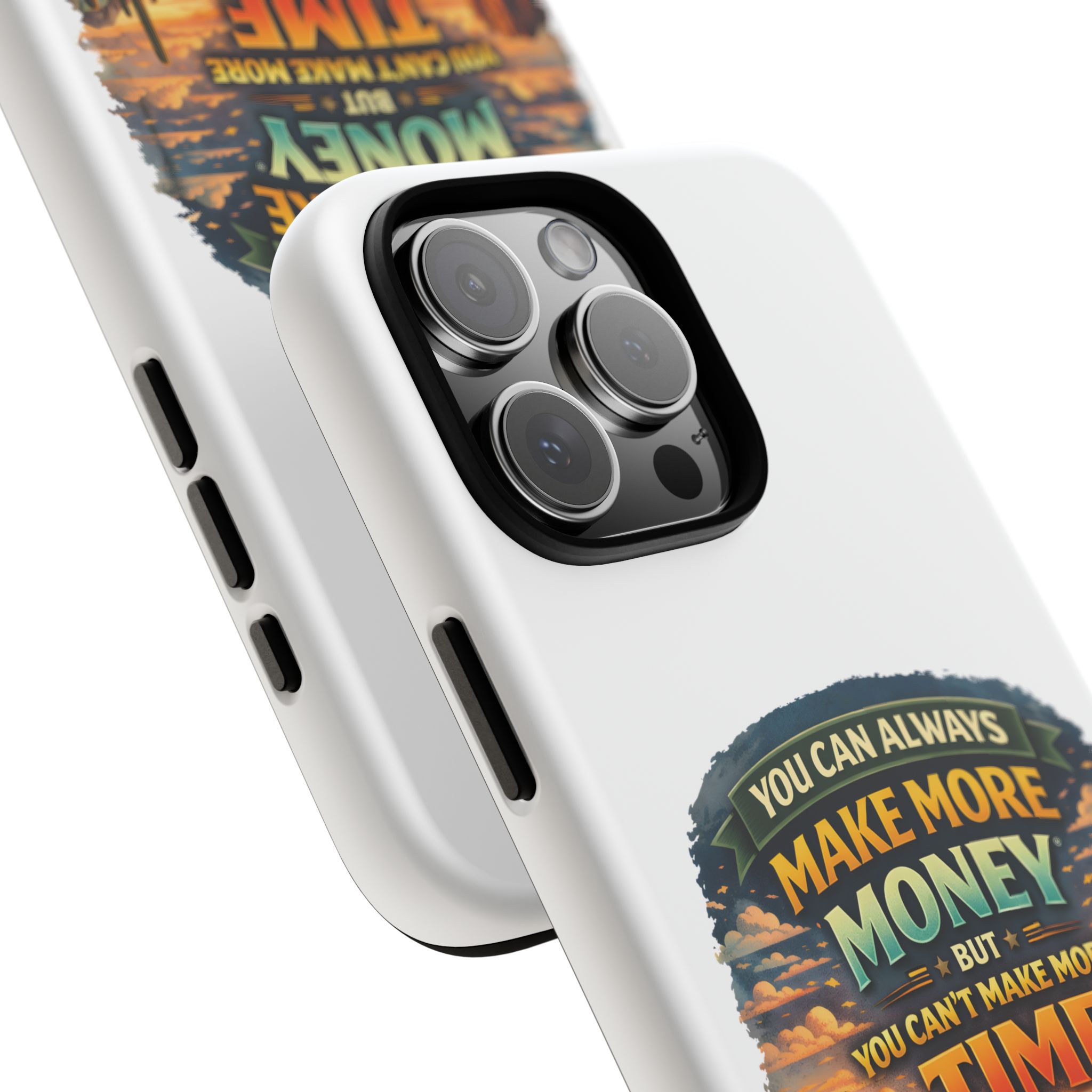 Phone Case — "You Can Always Make Money" (Design Scenic-Line)