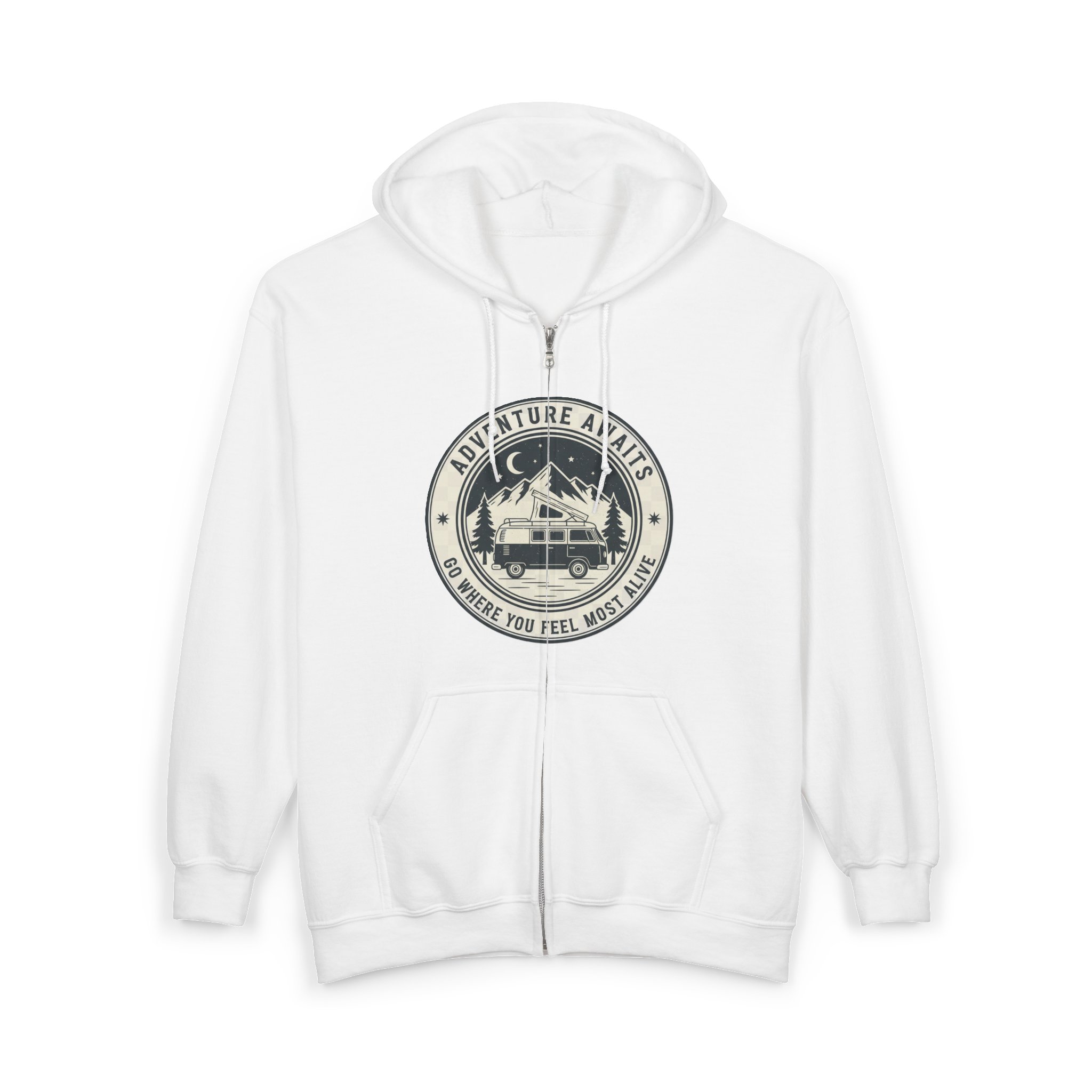 Zip Hoodie — "Adventure Awaits-Go Where You Feel Most Alive" (Front + Back Printed) Camper Van Adventure Zip-Up