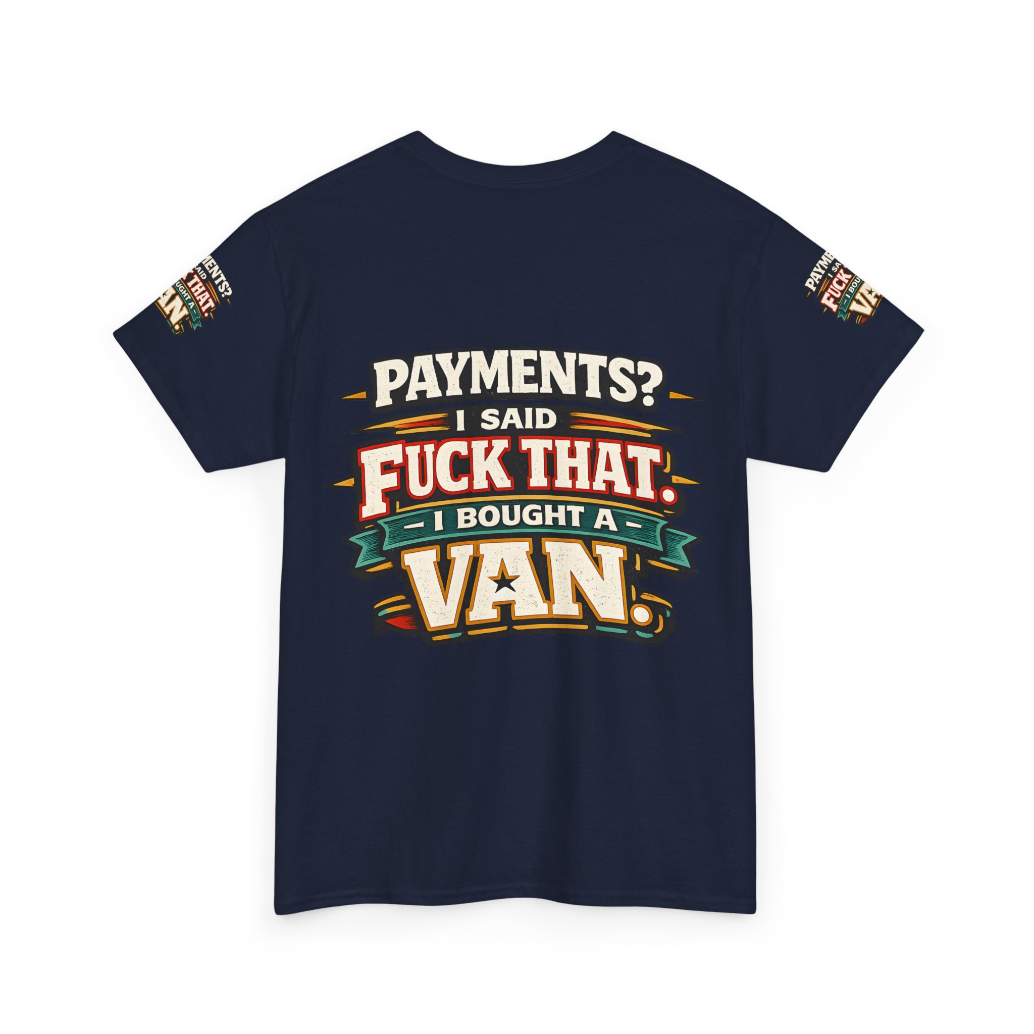 Unisex Heavy Cotton Tee — "Payments?I Said" Design F**K-Line