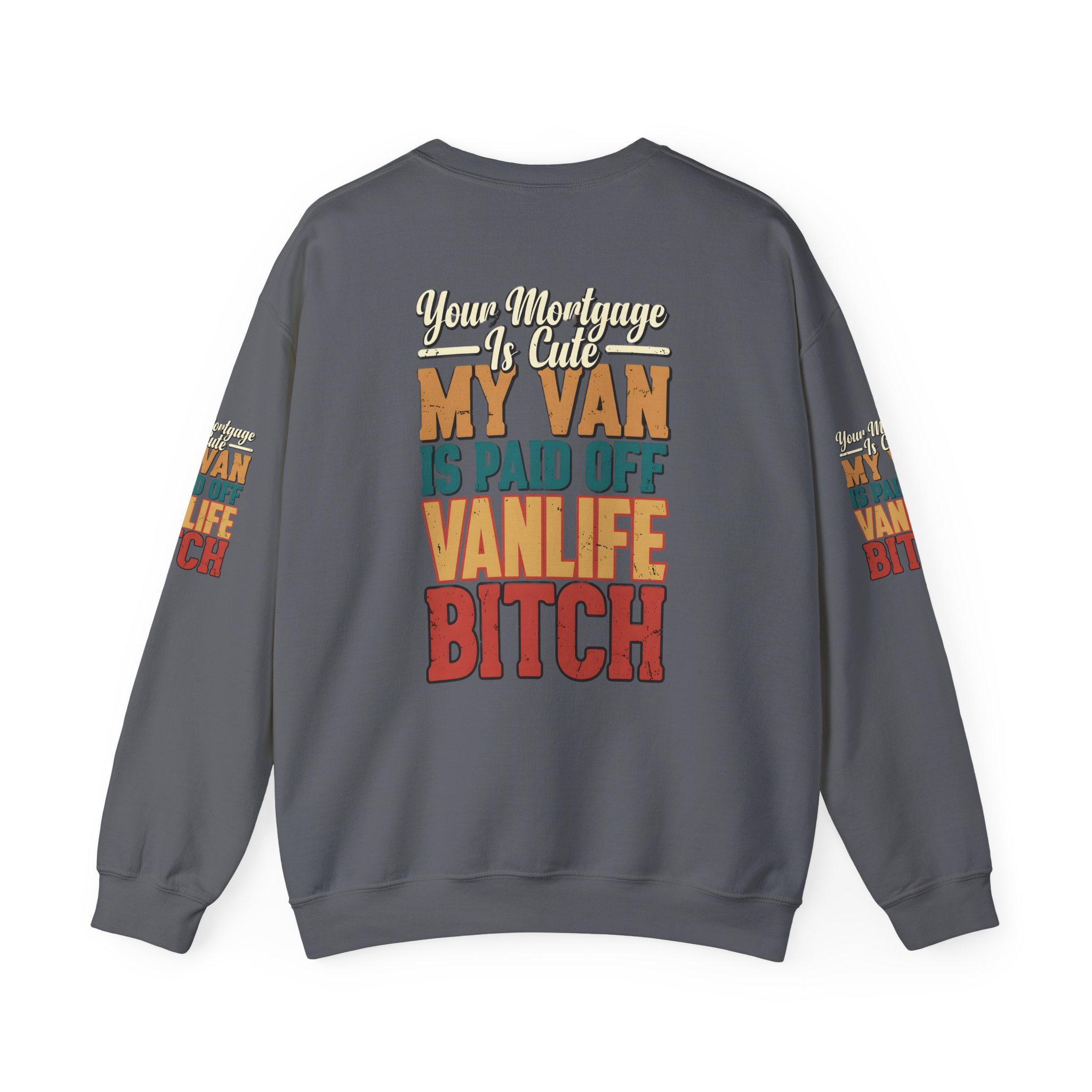 Unisex Heavy Blend™ Crewneck Sweatshirt — "Your Mortgage Is Cute" Design F**K-Line