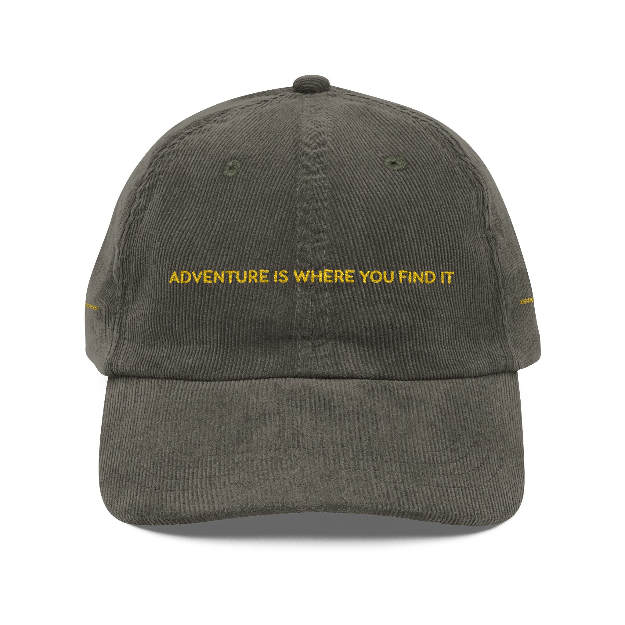 Vintage Corduroy Cap (Embroidery) — "Adventure Is Where You Find It" Embroidered Hat