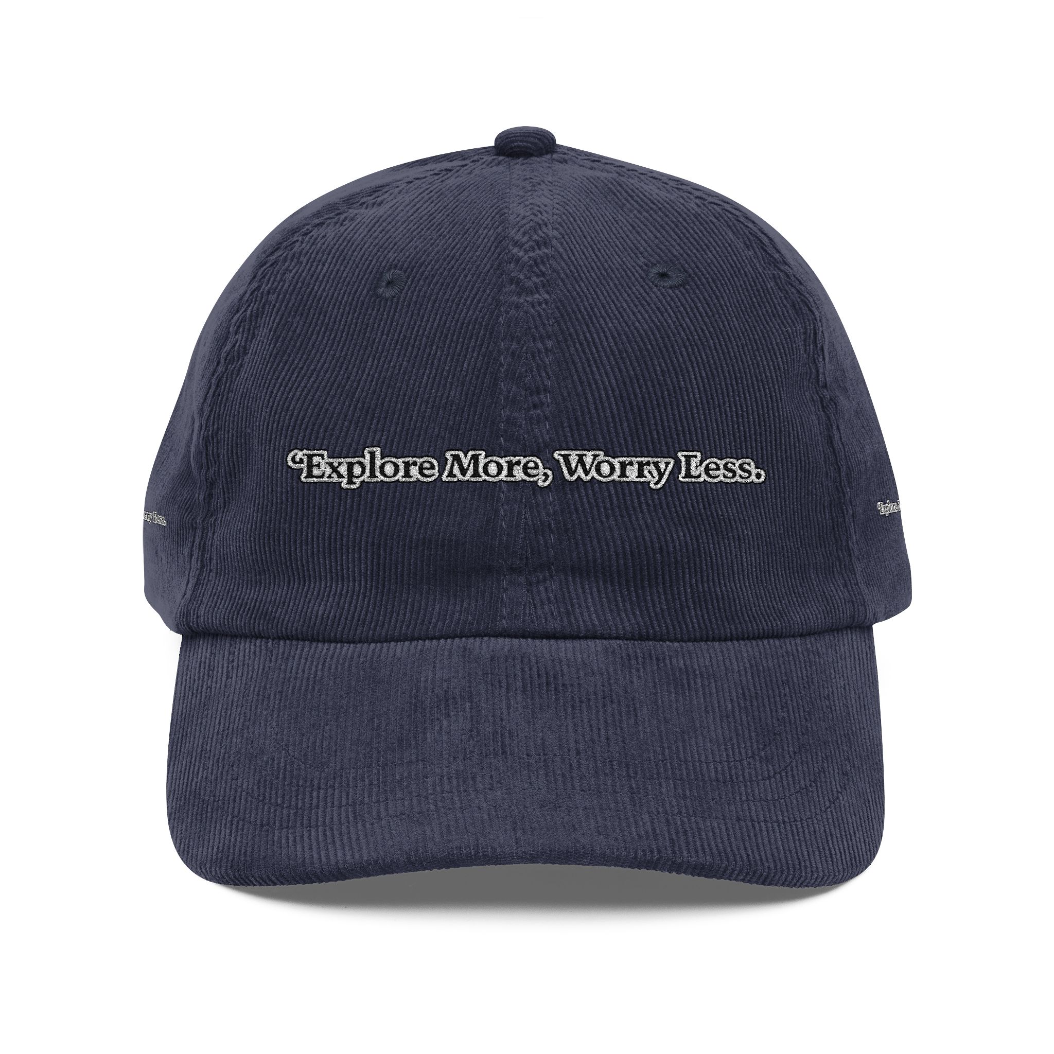 Vintage Corduroy Cap (Embroidery) — "Explore More Worry Less" Embroidered Hat