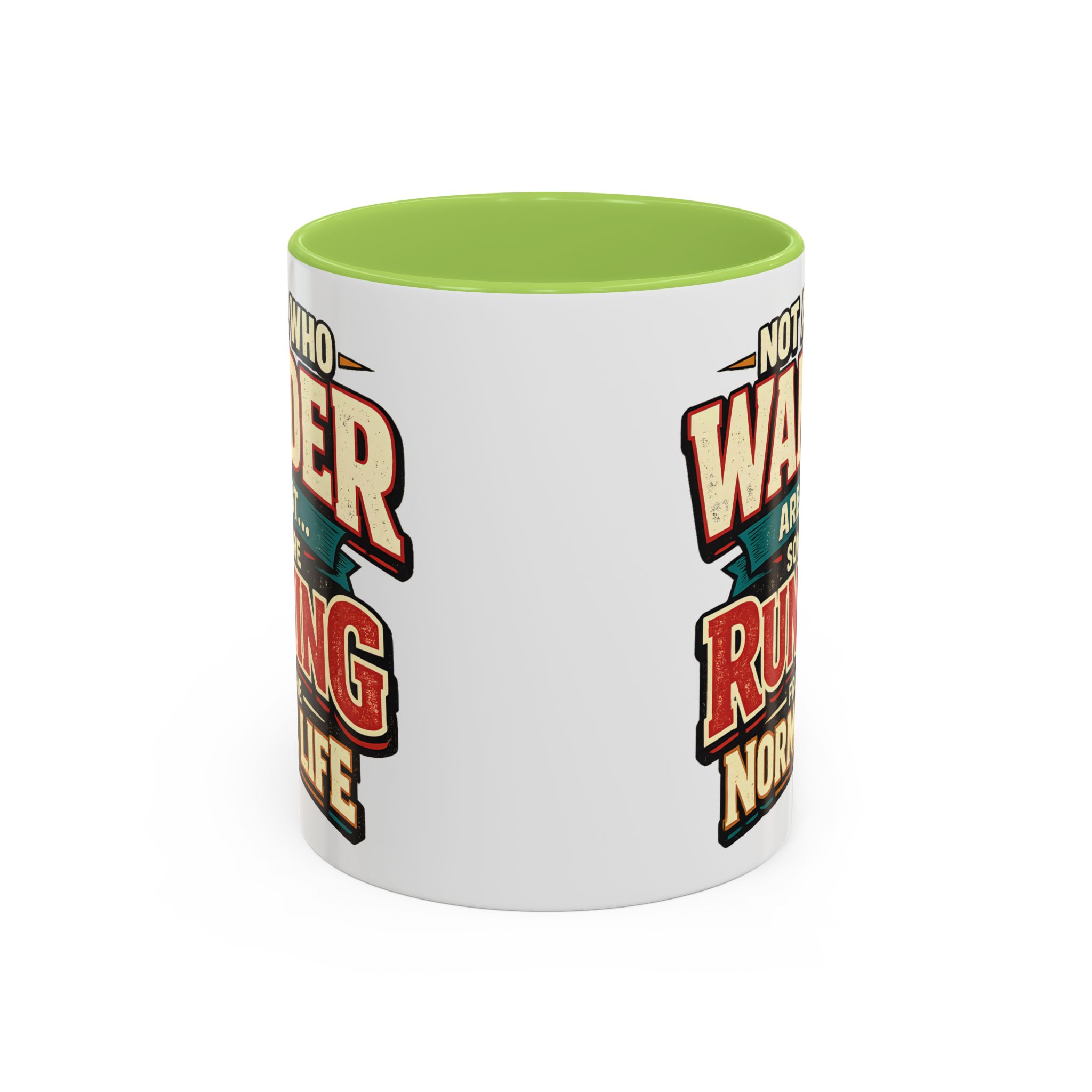 Accent Coffee Mug (11, 15oz) — "Not All Who Wander Are Lost" Design F**K-Line