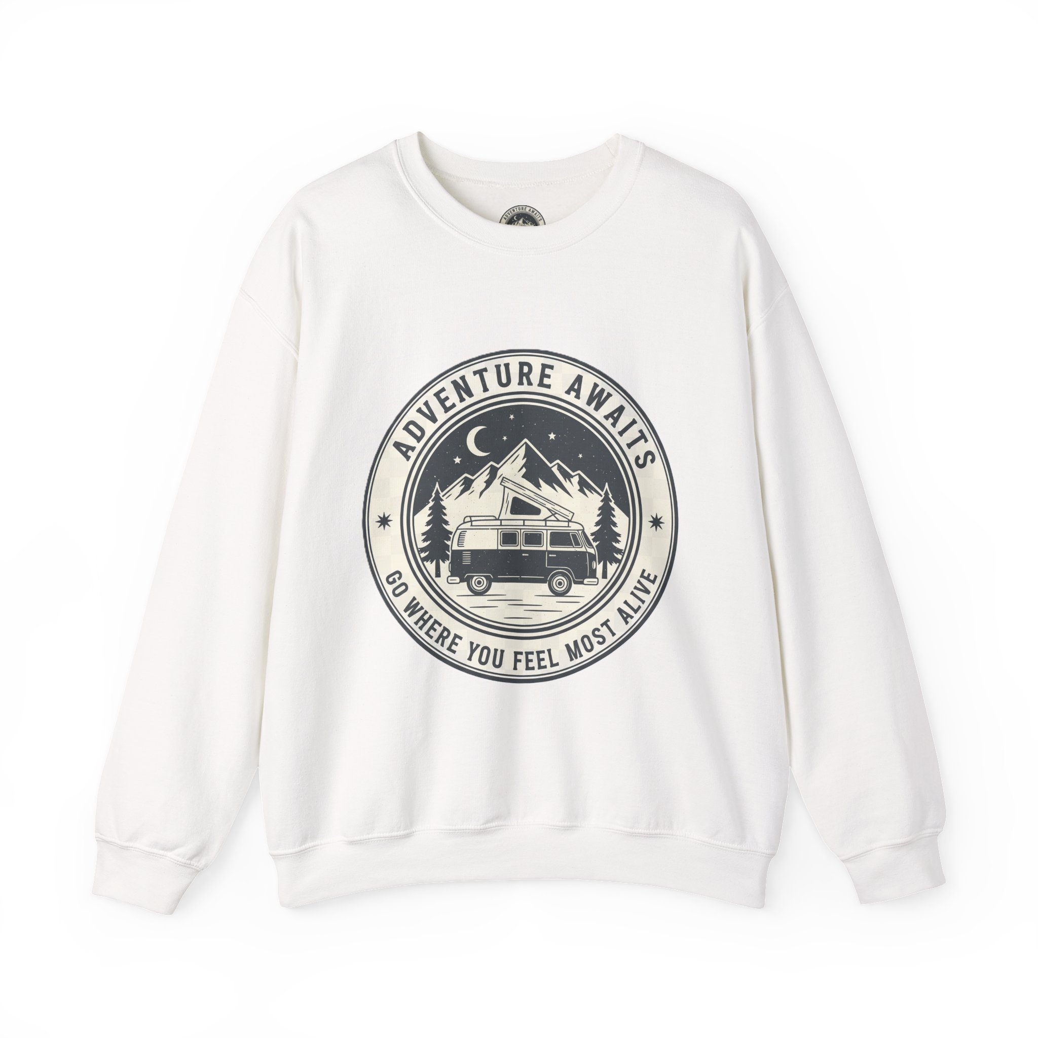 Crewneck Sweatshirt — "Adventure Awaits-Go Where You Feel Most Alive" (Only Font printed) Vintage Camper Van Outdoor Graphic