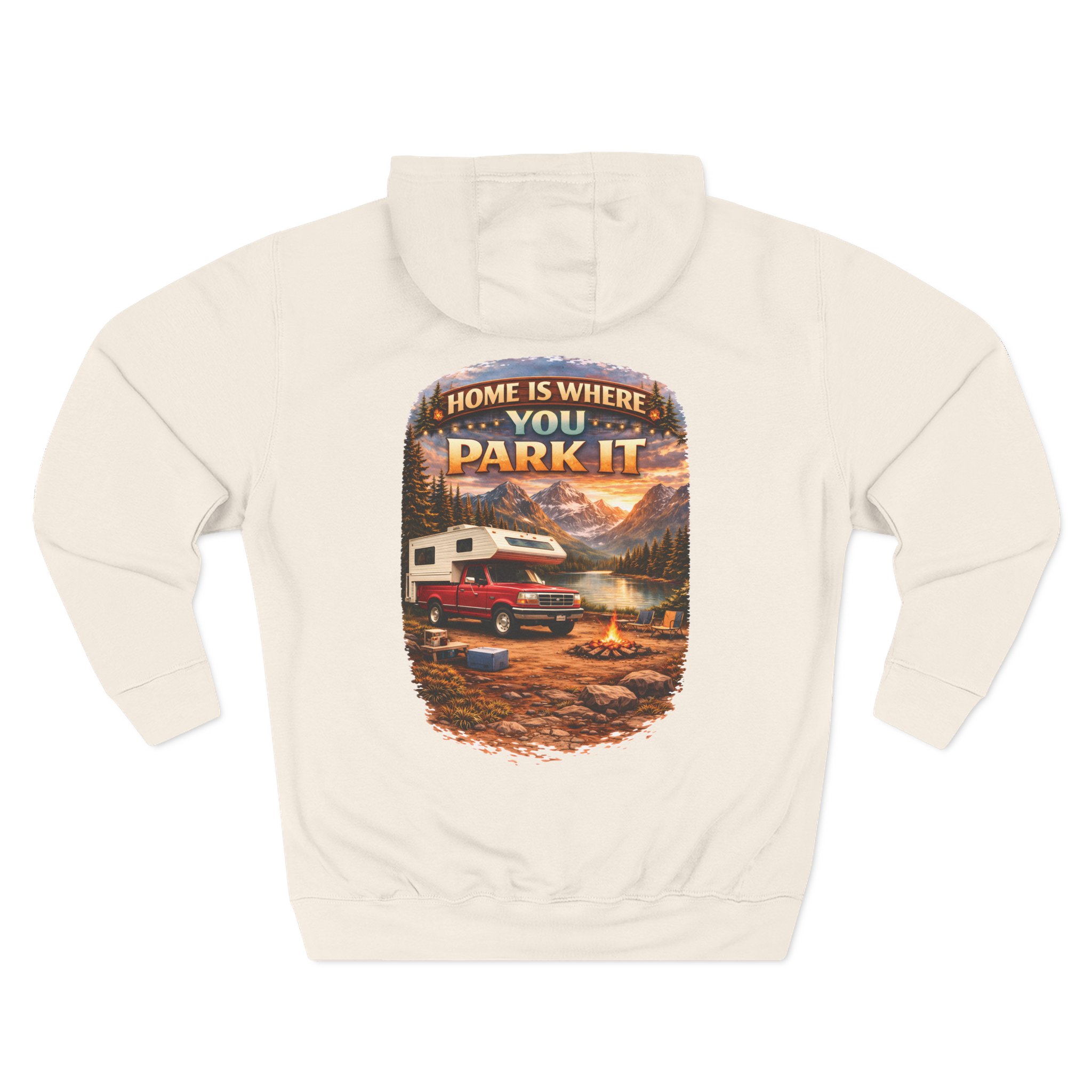 9092776026724679306_2048.jpeg Three-Panel Fleece Hoodie - "Home Is Where You Park It" Design Scenic-Line