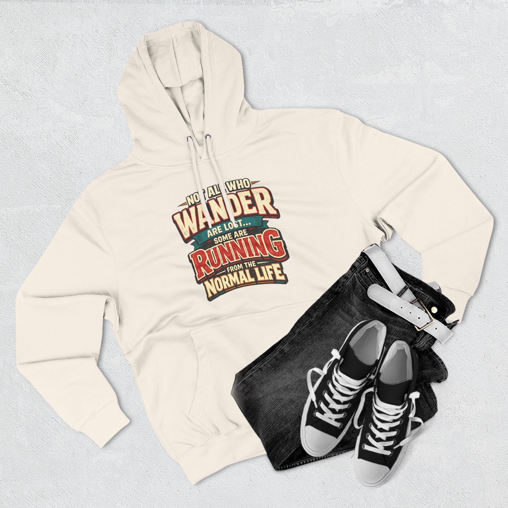 Three-Panel Fleece Hoodie - "Not All Who Wander Are Lost" Design F**K-Line