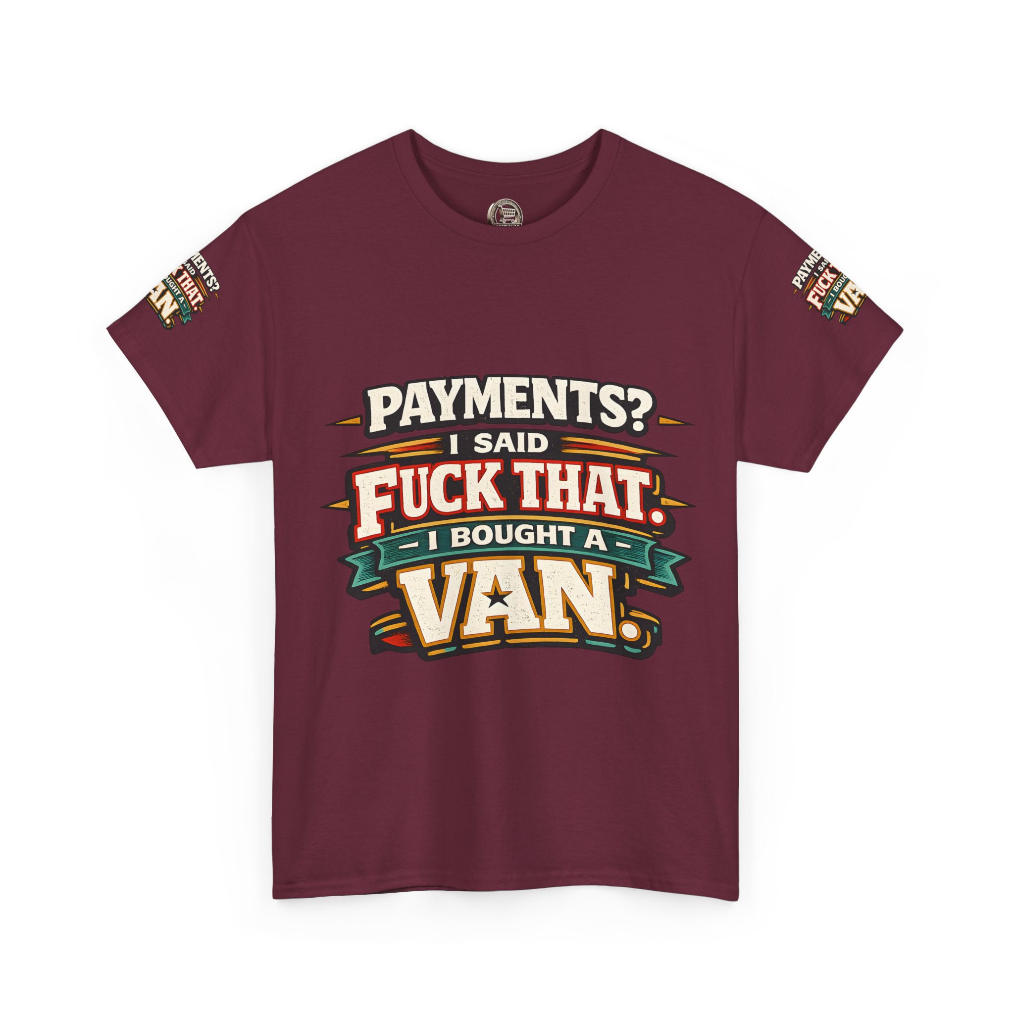 Unisex Heavy Cotton Tee — "Payments?I Said" Design F**K-Line