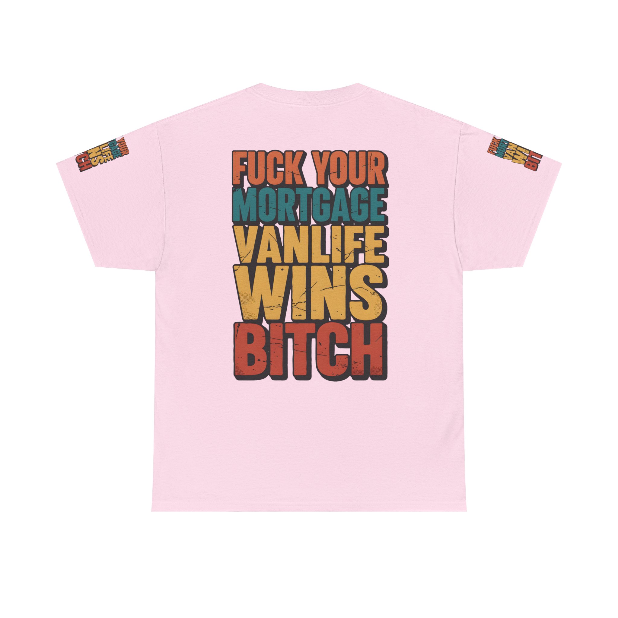 Unisex Heavy Cotton Tee — "Fuck Your Mortgage" Design F**K-Line