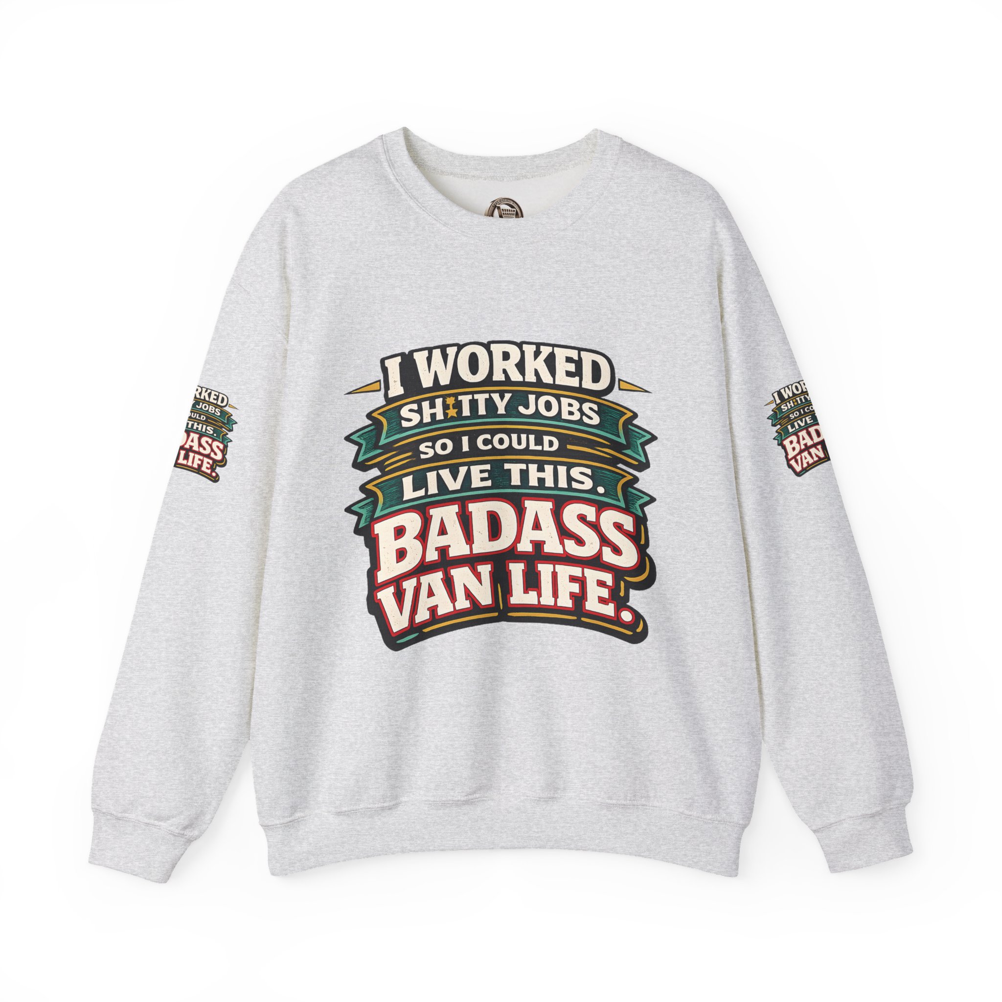 Unisex Heavy Blend™ Crewneck Sweatshirt — "I Worked Shitty Jobs" Design F**K-Line