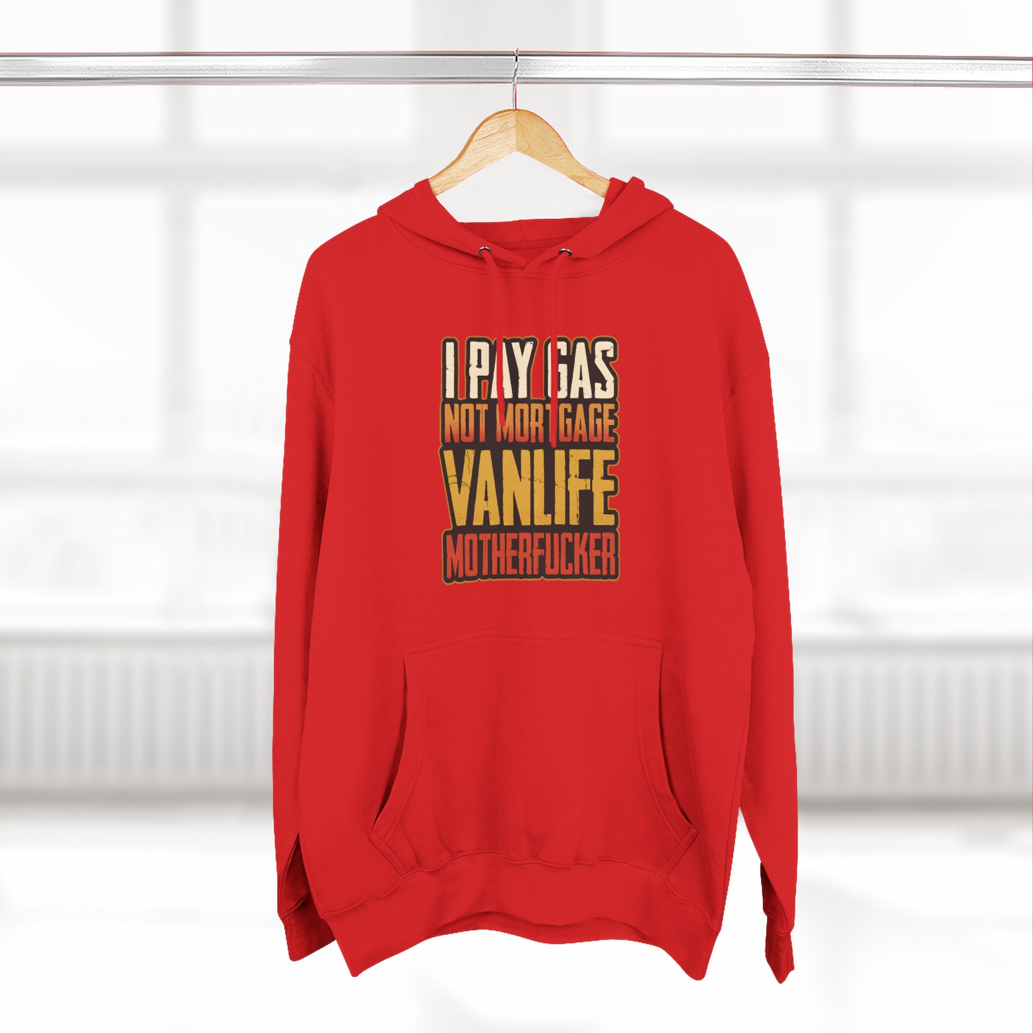 Three-Panel Fleece Hoodie - "I Pay Gas Not Mortgage" Design F**K-Line