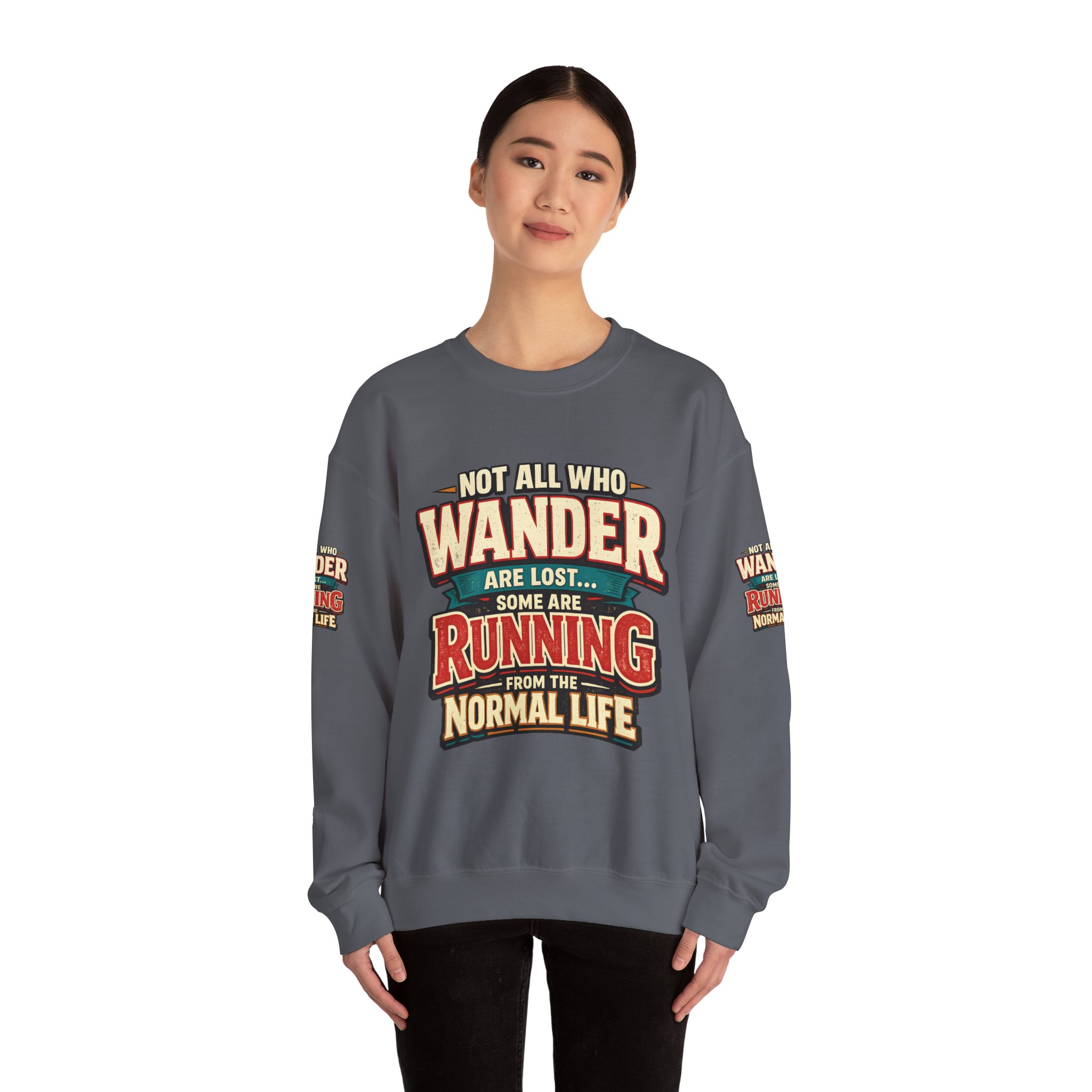 9196701066989021867_2048.jpeg Unisex Heavy Blend™ Crewneck Sweatshirt — "Not All Who Wander Are Lost" Design F**K-Line