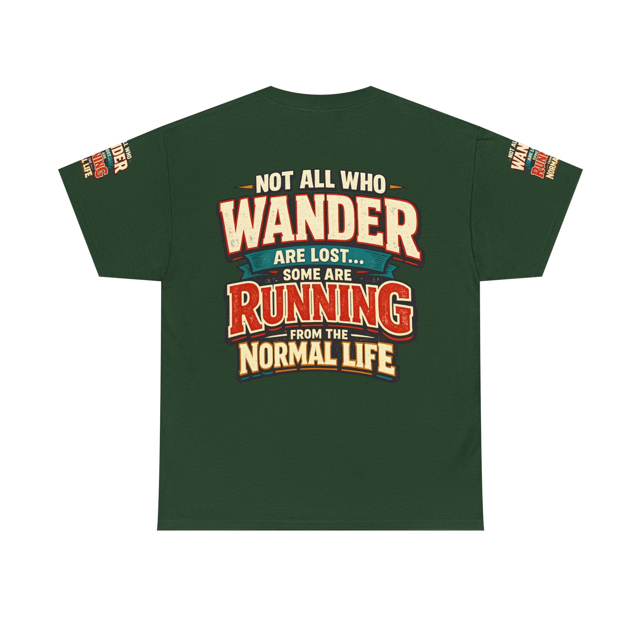 9263319066283911037_2048.jpeg Unisex Heavy Cotton Tee — "Not All Who Wander Are Lost" Design F**K-Line