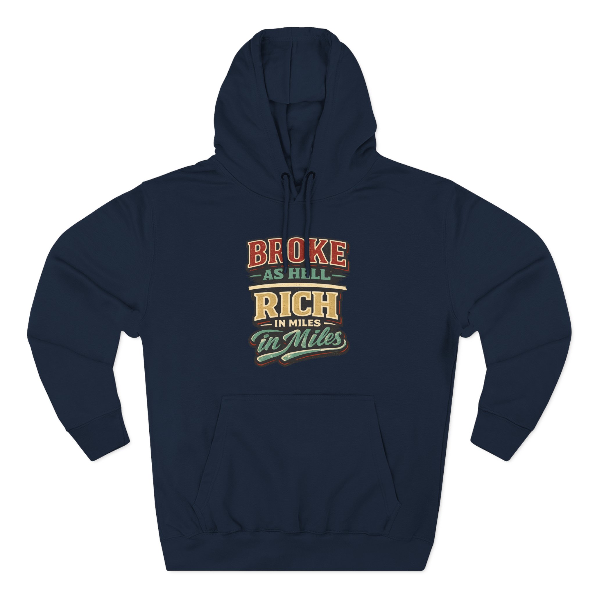 Three-Panel Fleece Hoodie - "Broke As Hell" Design F**K-Line