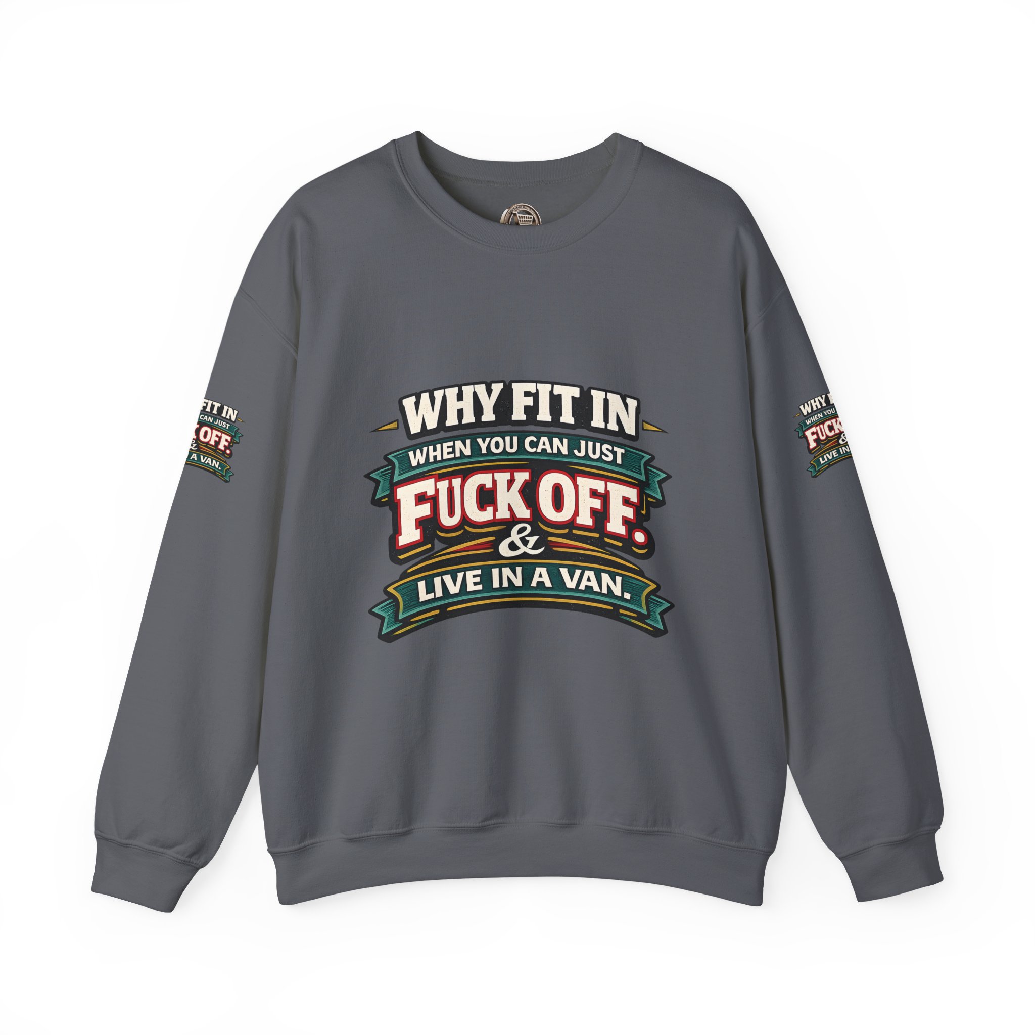 Unisex Heavy Blend™ Crewneck Sweatshirt — "Why Fit In" Design F**K-Line