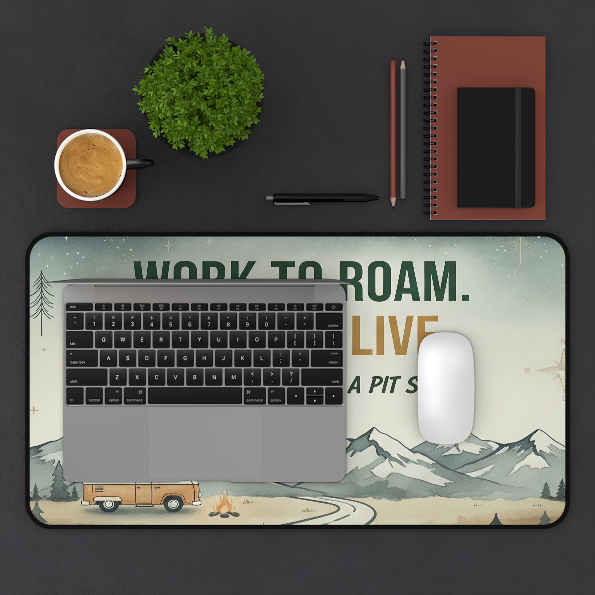 Desk Mat - "Work to Roam. Roam to Live.-Your Desk Is Just A Pitstop" Camping Van Adventure Desk Mat