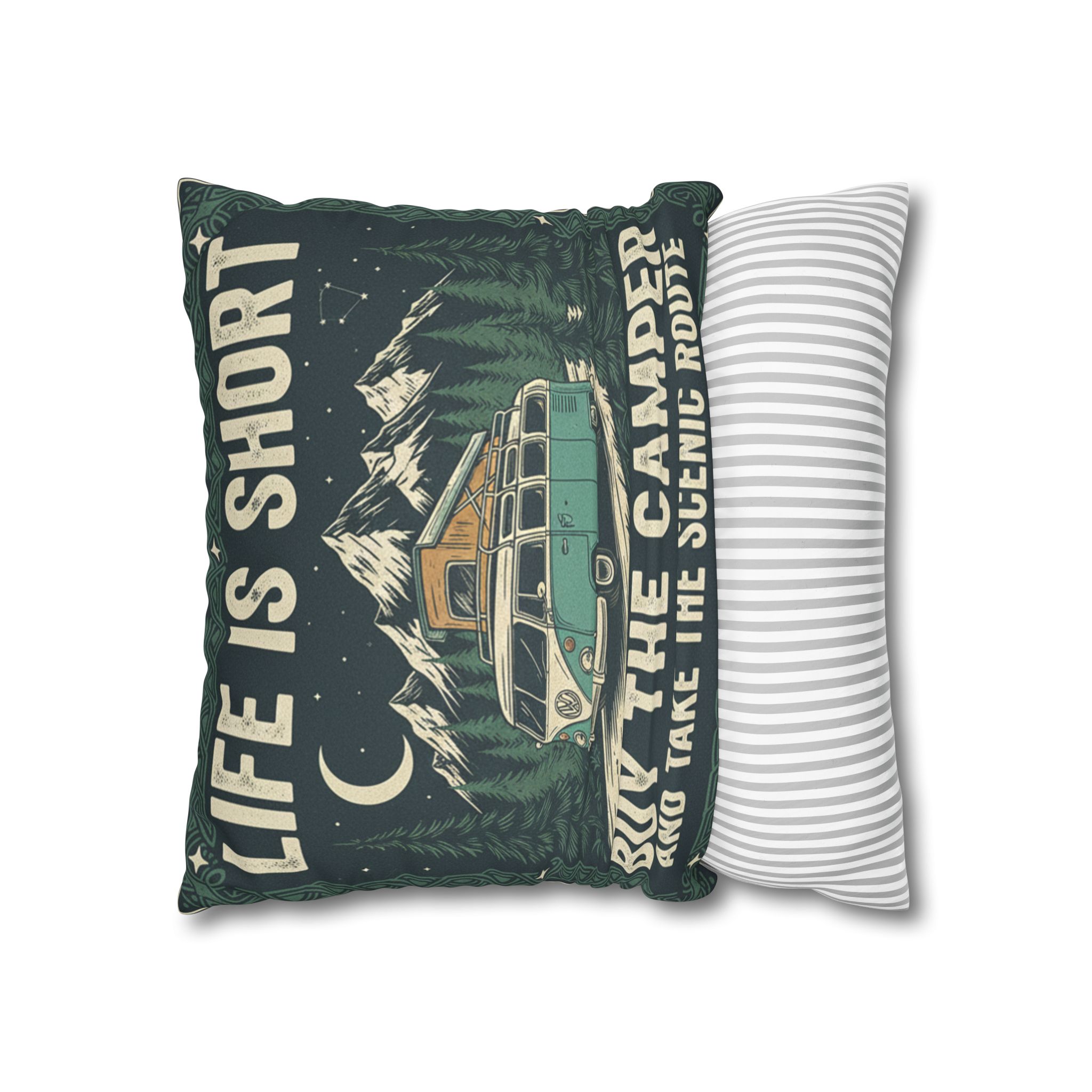Pillowcase — "Life is short buy the camper and take the scenic route" Faux Suede Travel Throw Pillow Cover