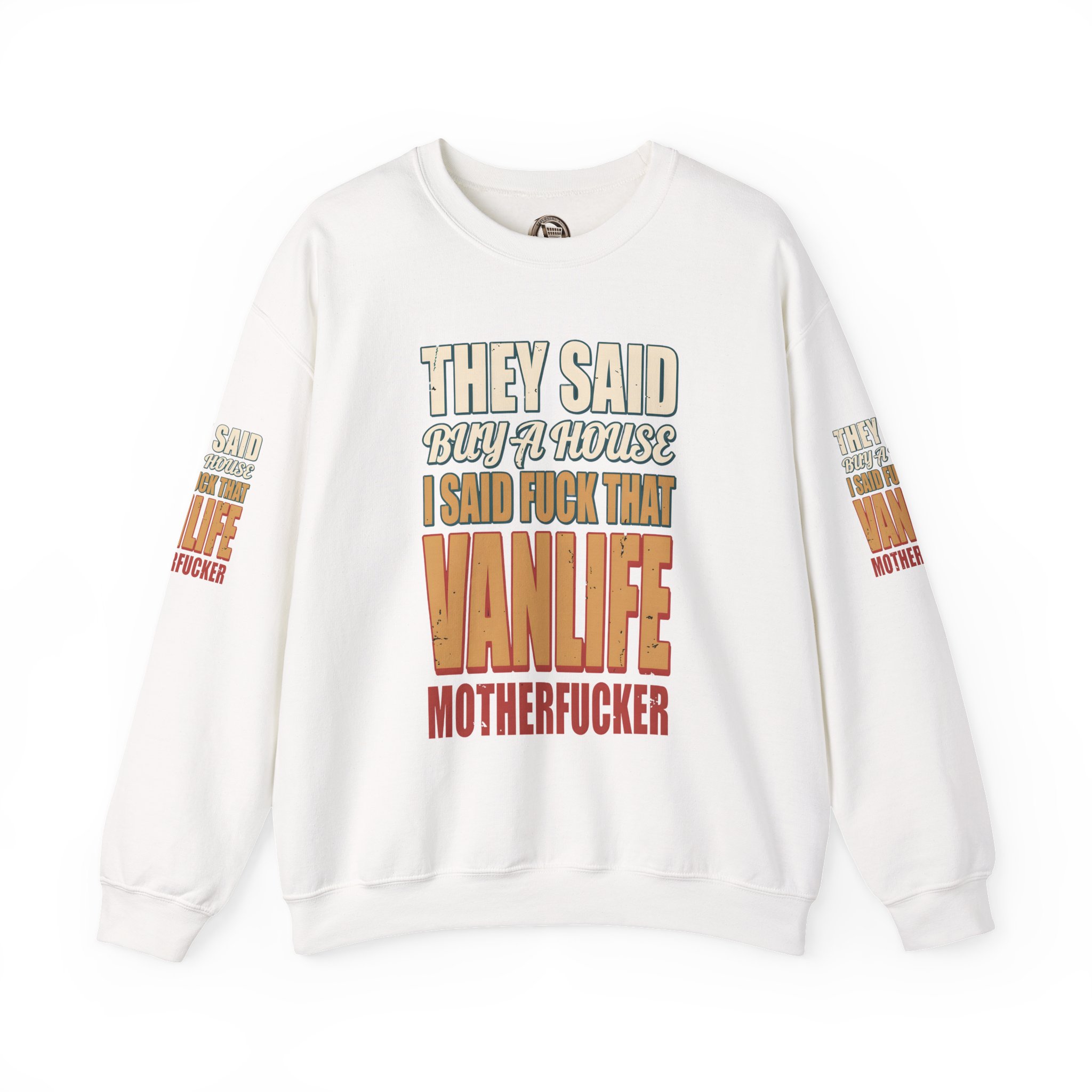 Unisex Heavy Blend™ Crewneck Sweatshirt — "They Said Buy A House" Design F**K-Line