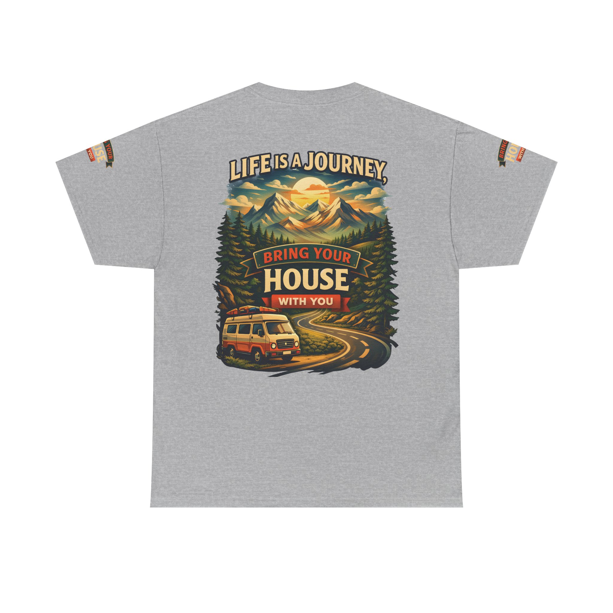 9388913845368552709_2048.jpeg Unisex Heavy Cotton Tee — "Live Is A Journey-Bring Your House With You" Design Scenic-Line