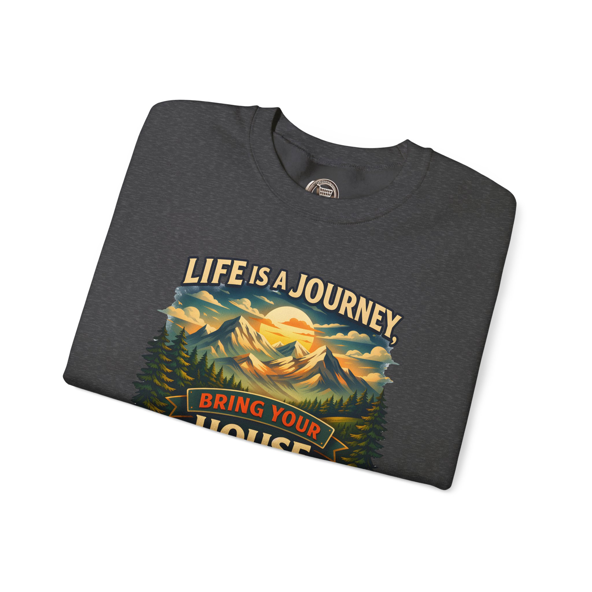 Unisex Heavy Blend™ Crewneck Sweatshirt — "Live Is A Journey-Bring Your House With You" Design Scenic-Line