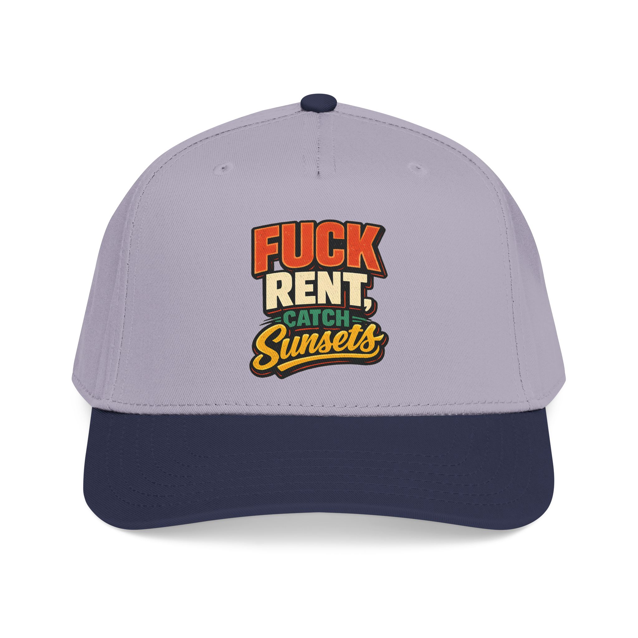 Baseball Cap - "Fuck Rent Catch Sunsets" Design F**K-Line