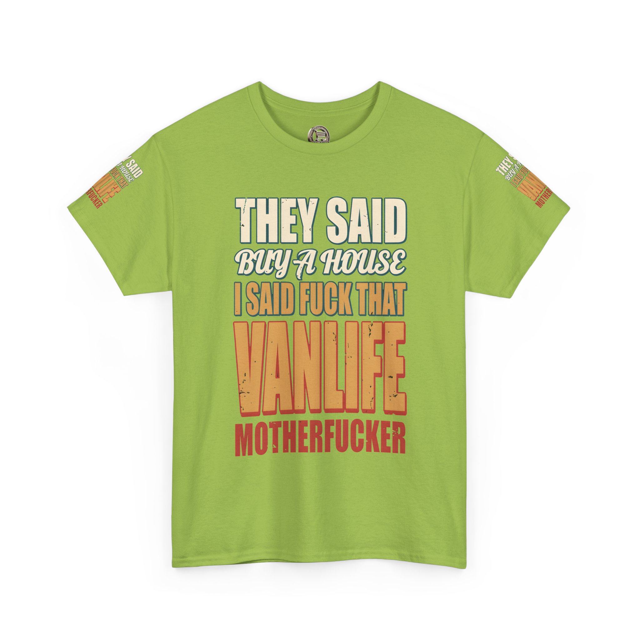 9415379772655922532_2048.jpeg Unisex Heavy Cotton Tee — "They Said Buy A House" Design F**K-Line