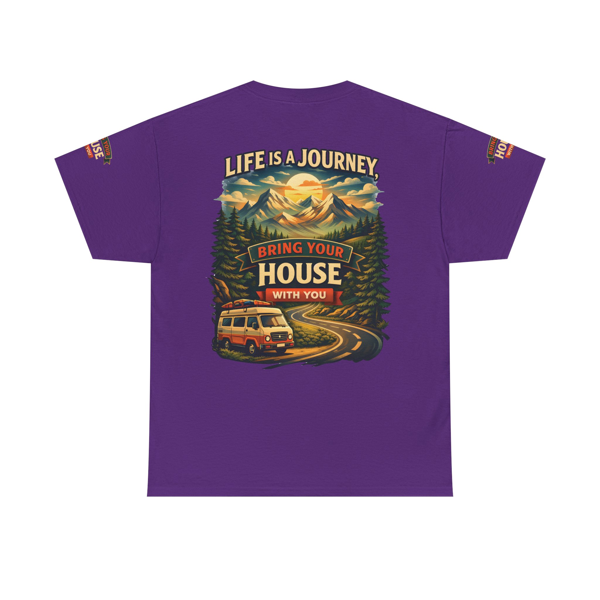 9487032298375558865_2048.jpeg Unisex Heavy Cotton Tee — "Live Is A Journey-Bring Your House With You" Design Scenic-Line
