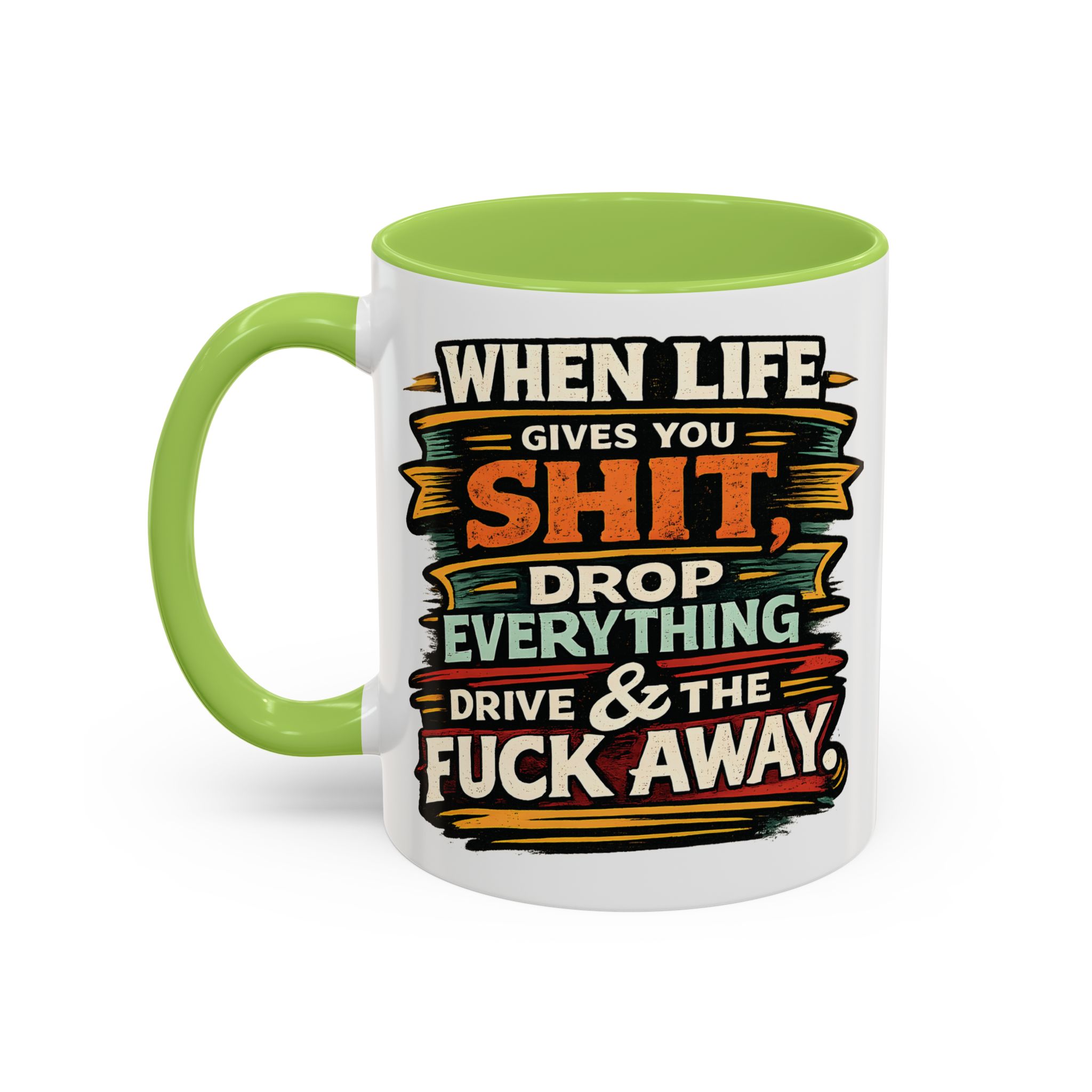 Accent Coffee Mug (11, 15oz) — "When Live Gives You Shit" Design F**K-Line