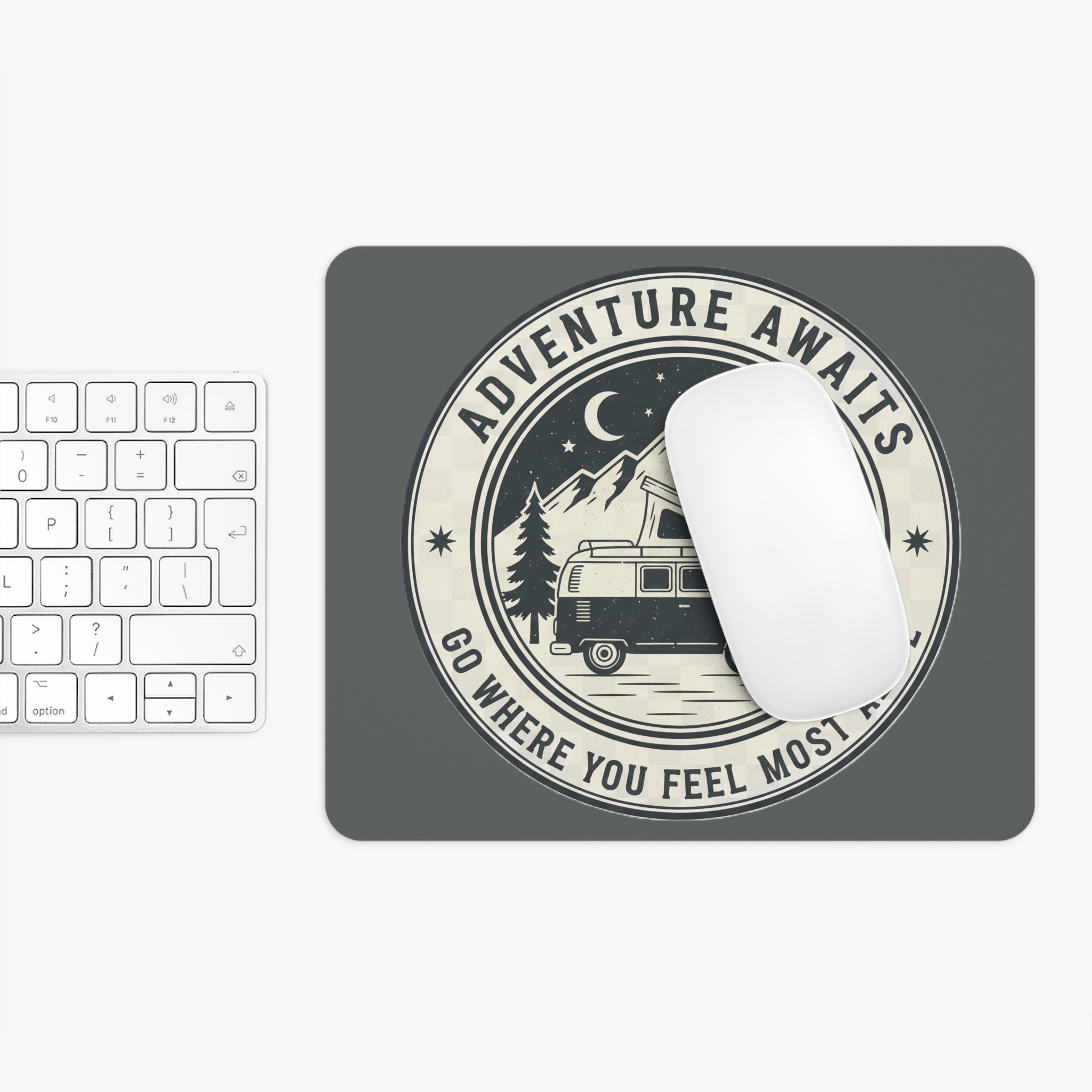 Mouse Pad — "Adventure Awaits-Go Where You Feel Most Alive" Desk Mat