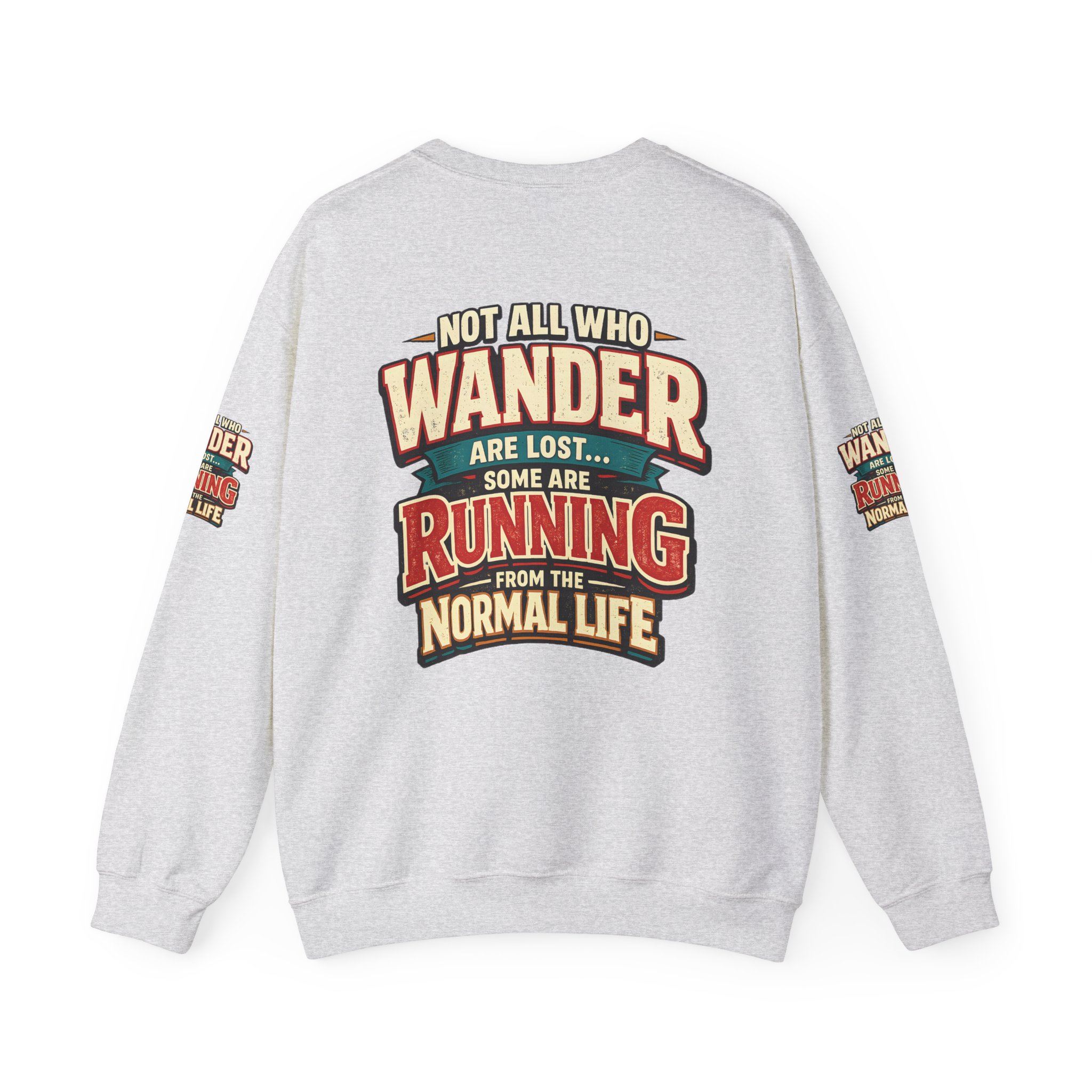 9603479028411742465_2048-1.jpeg Unisex Heavy Blend™ Crewneck Sweatshirt — "Not All Who Wander Are Lost" Design F**K-Line