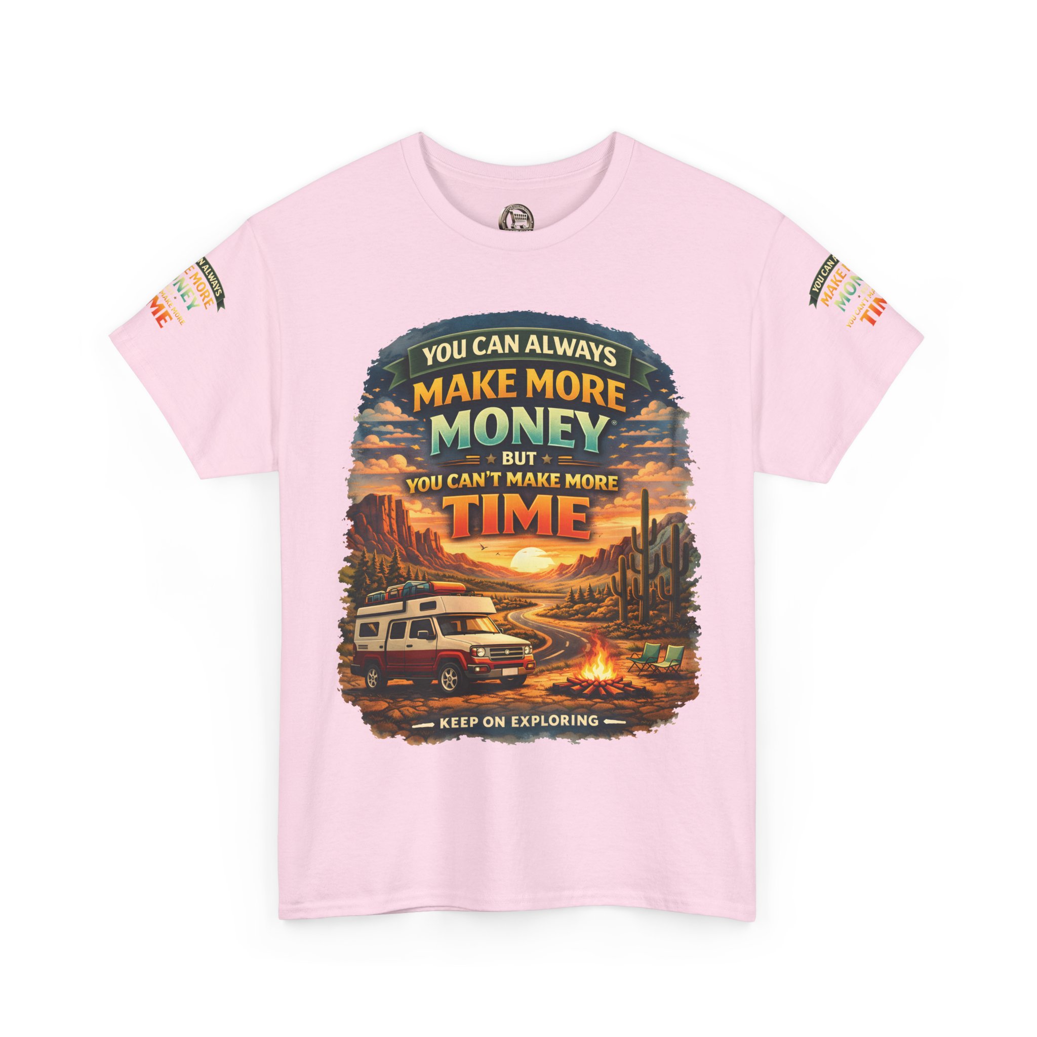 Unisex Heavy Cotton Tee — "You Can Always Make More Money" Design Scenic-Line