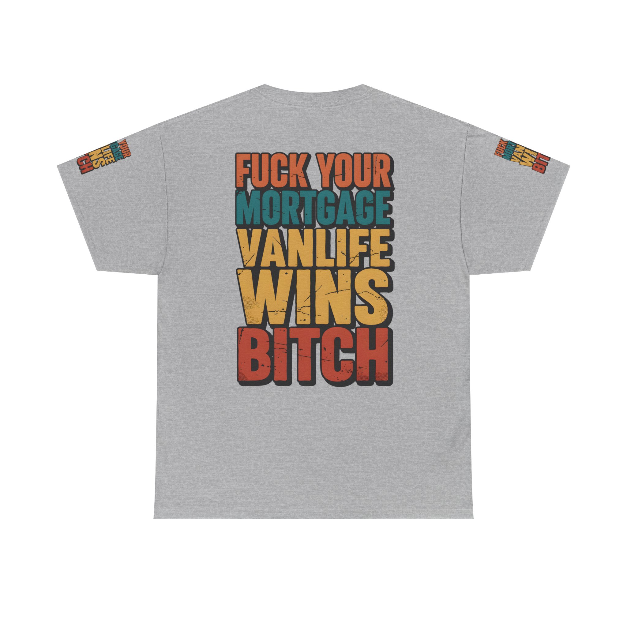 Unisex Heavy Cotton Tee — "Fuck Your Mortgage" Design F**K-Line