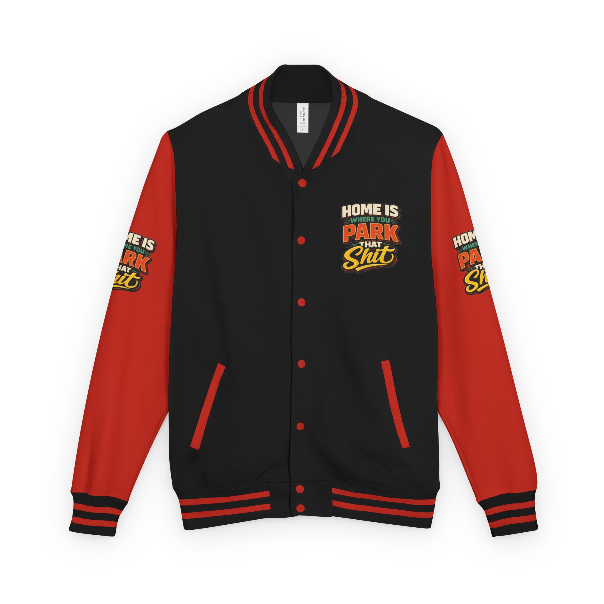 9639728569161397354_2048-2.jpeg Unisex Heavyweight Letterman Jacket — "Home Is Where You Park That Shit" Design F**K-Line