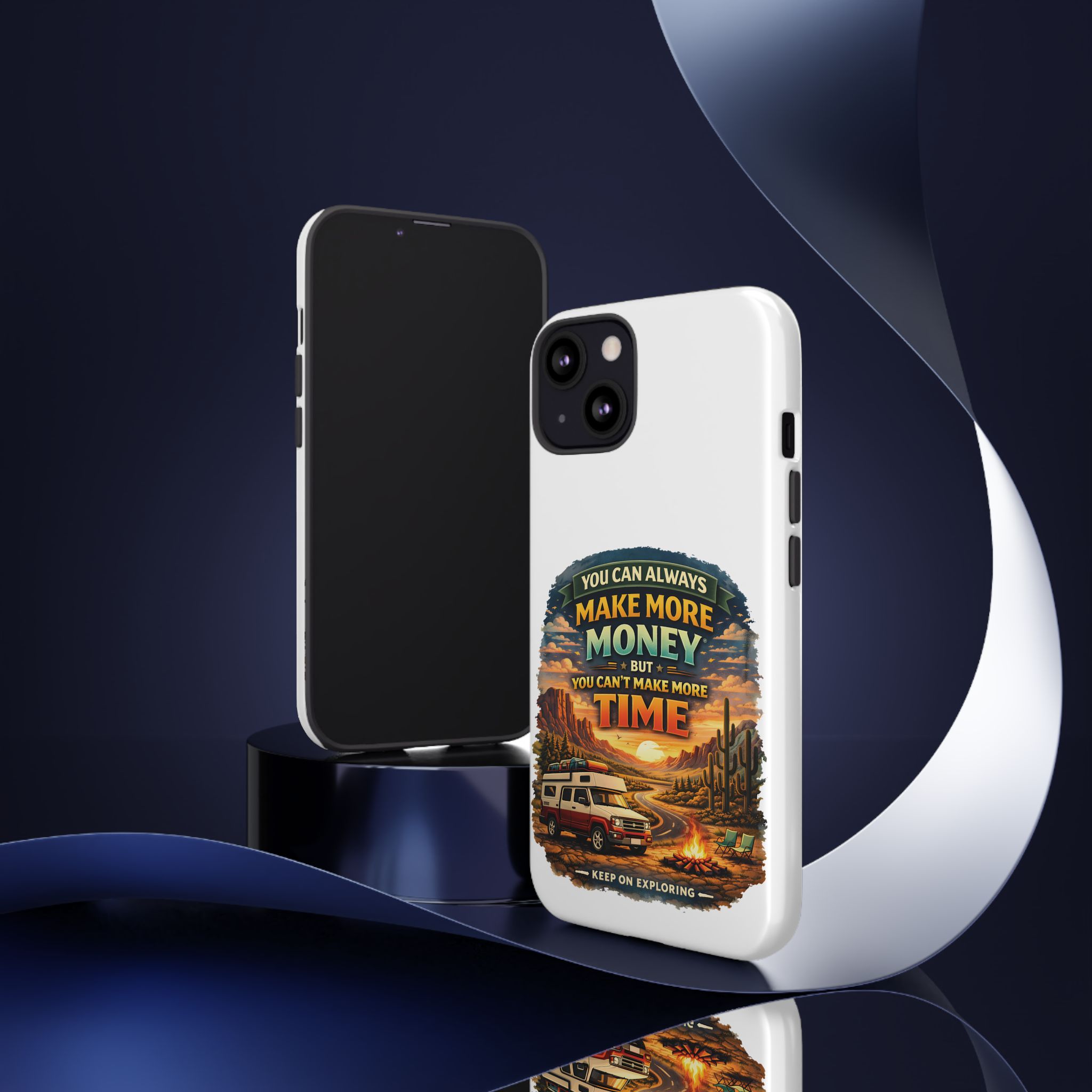 Phone Case — "You Can Always Make Money" (Design Scenic-Line)