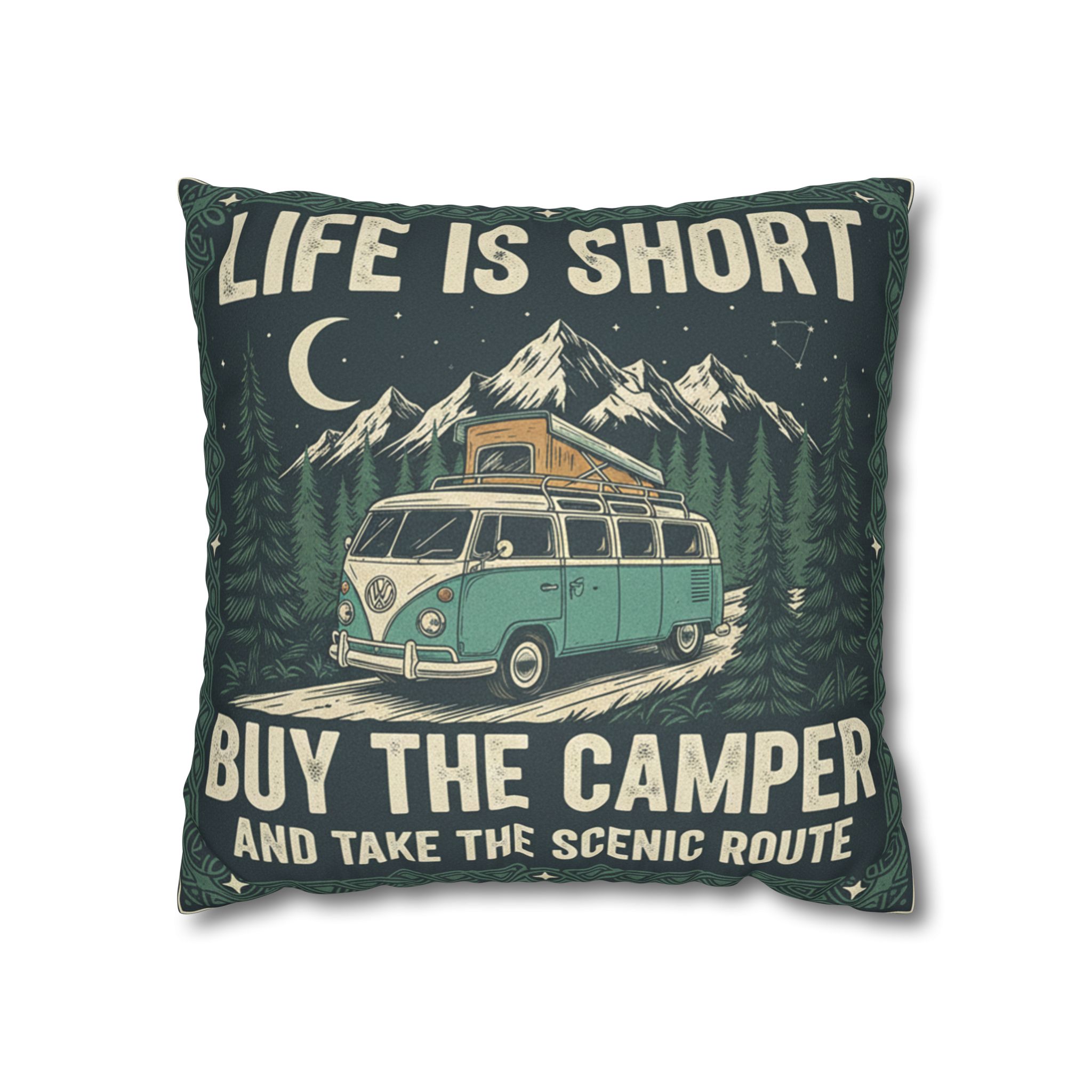 Pillowcase — "Life is short buy the camper and take the scenic route" Faux Suede Travel Throw Pillow Cover