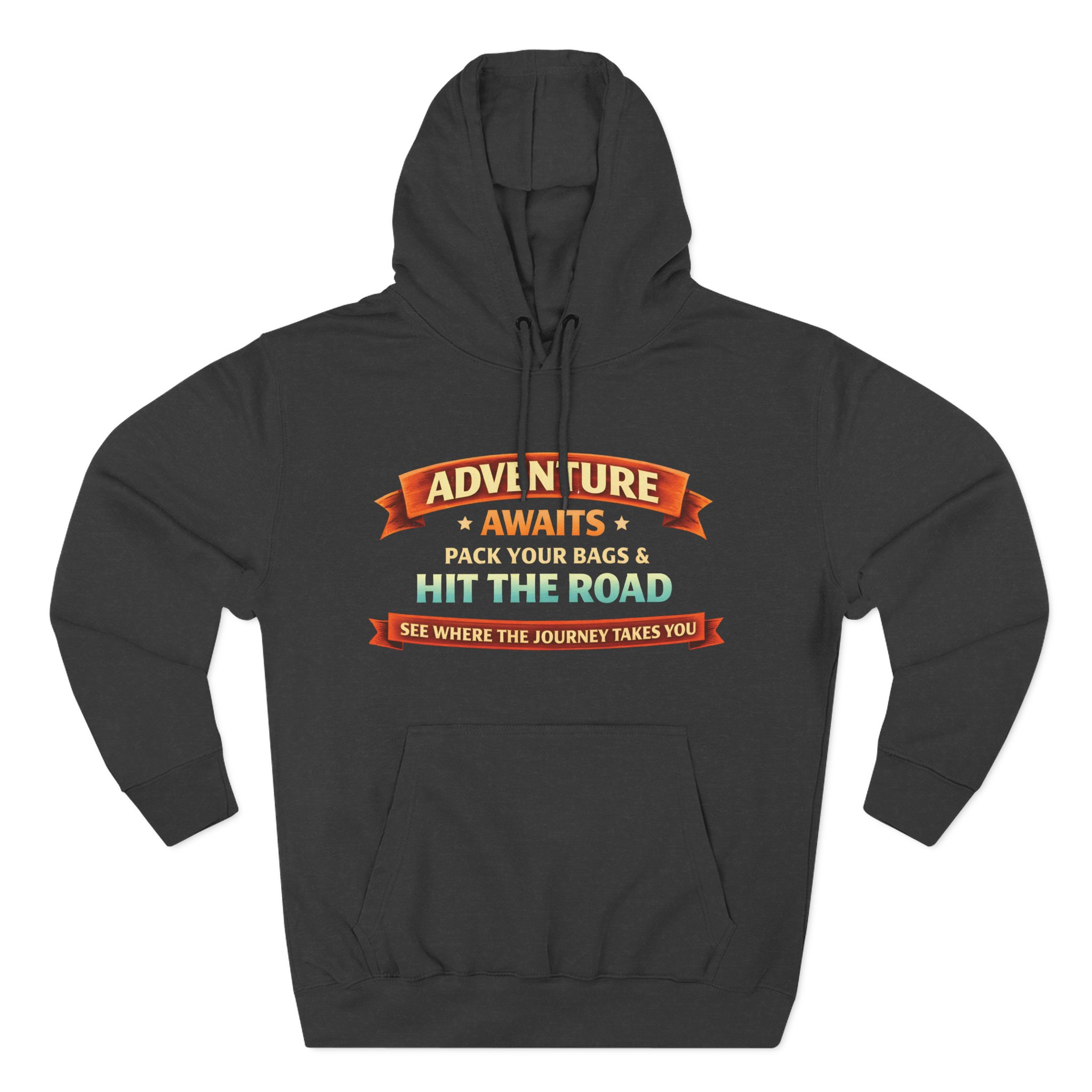 Three-Panel Fleece Hoodie - "Adventure Awaits-Pack Your Bags" Design Scenic-Line