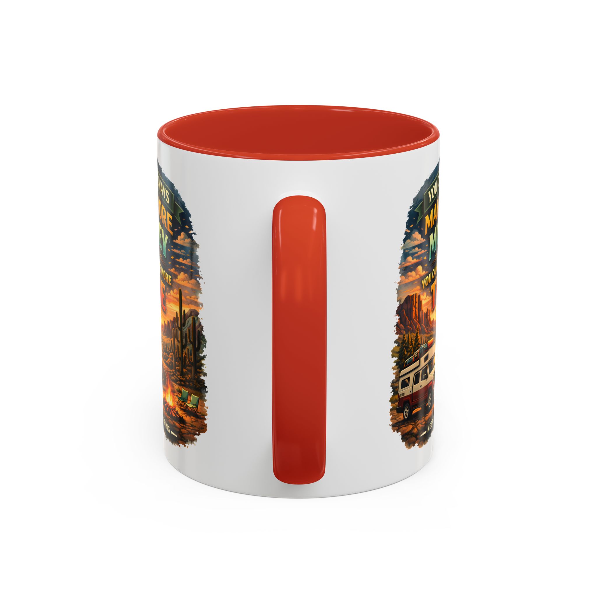 9742949521685221109_2048.jpeg Accent Coffee Mug (11, 15oz) — "You Can Always Make More Money" Design Scenic-Line