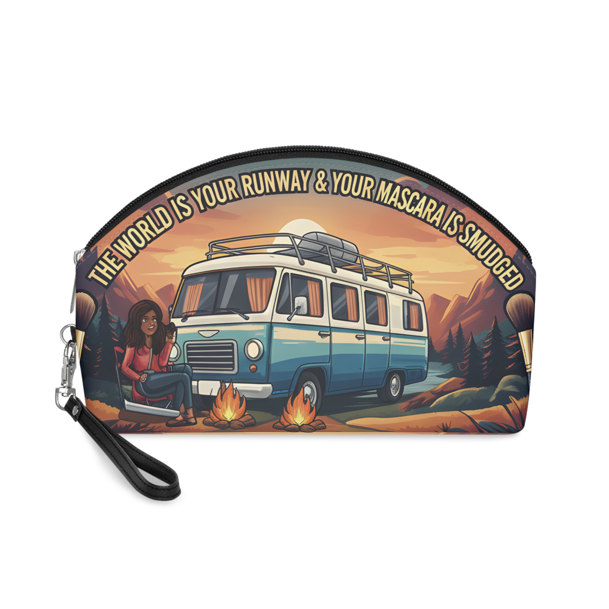 Makeup Bag — "The World Is Your Runway and Your Mascara Is smuged" campervan quoted