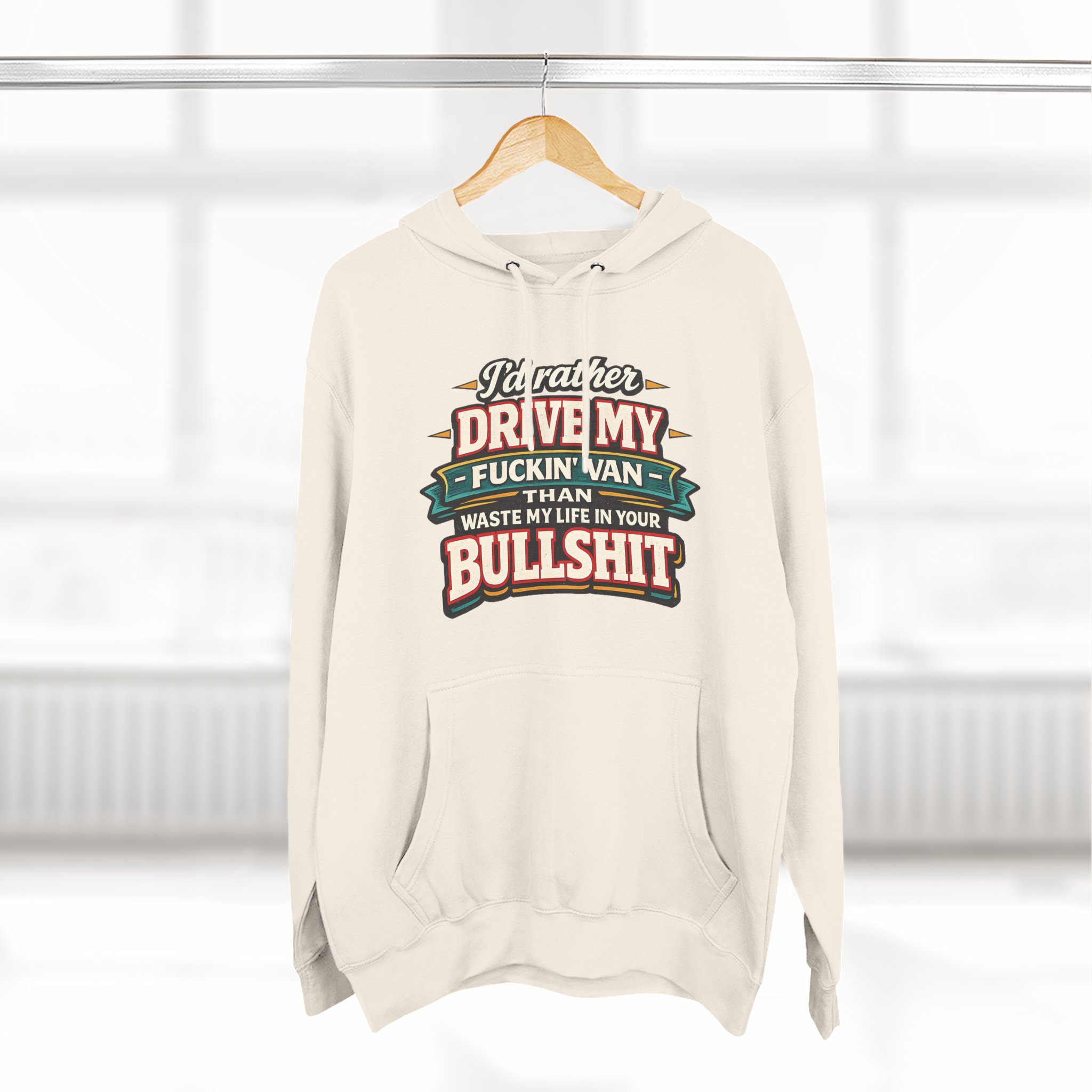 Three-Panel Fleece Hoodie - "I´d Rather Drive My Fucking Van" Design F**K-Line