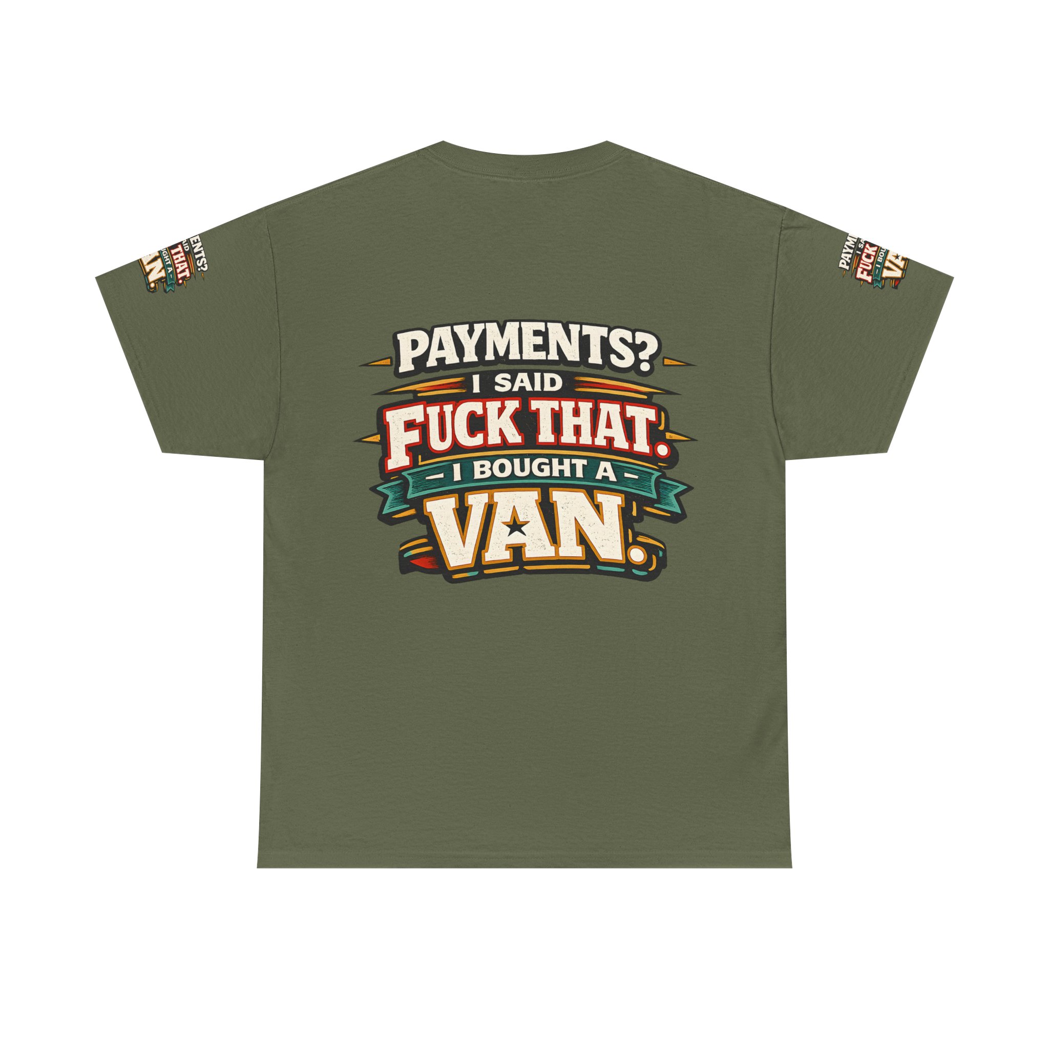 Unisex Heavy Cotton Tee — "Payments?I Said" Design F**K-Line