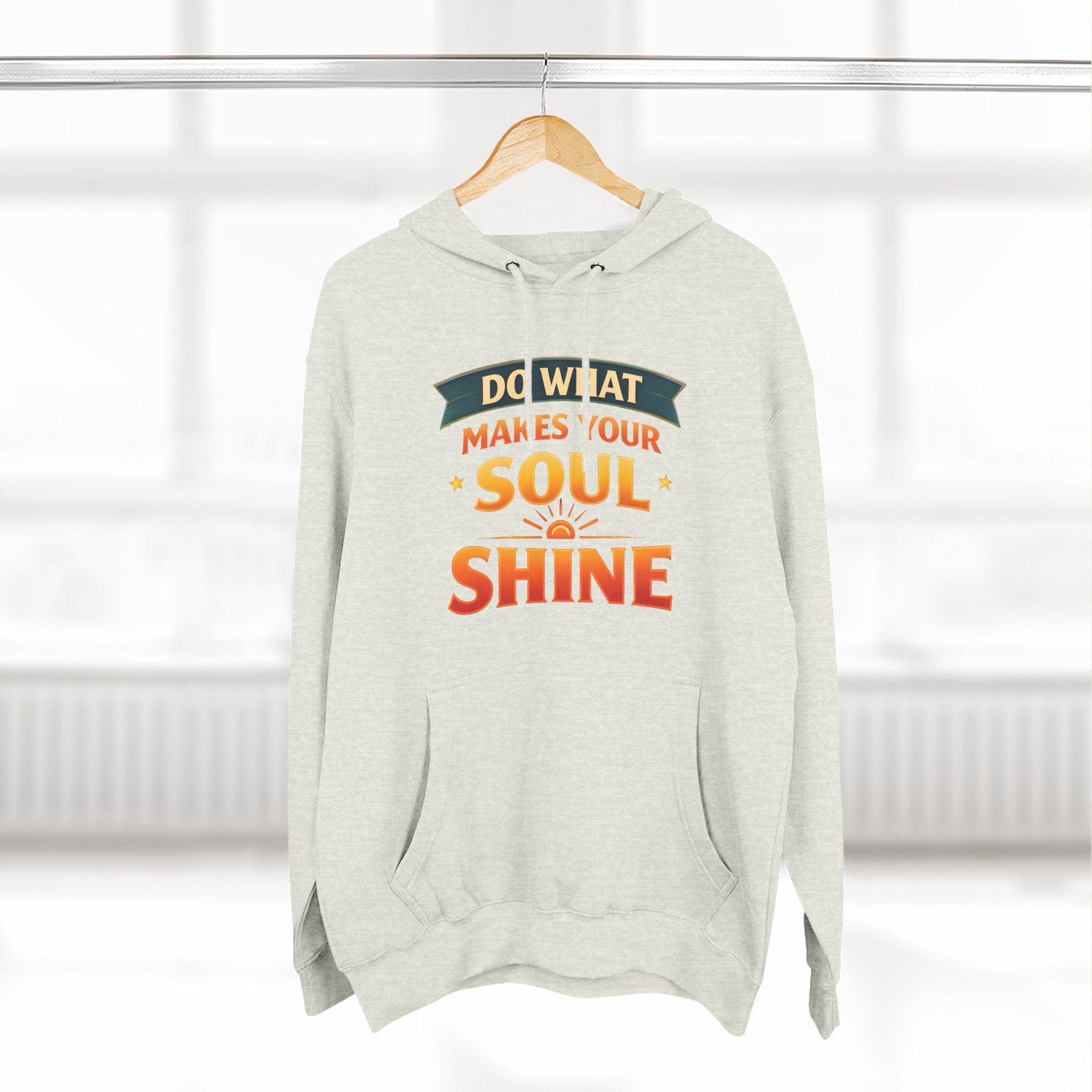 9846223317576500557_2048.jpeg Three-Panel Fleece Hoodie - "Do What Makes Your Soul Shine" Design Scenic-Line