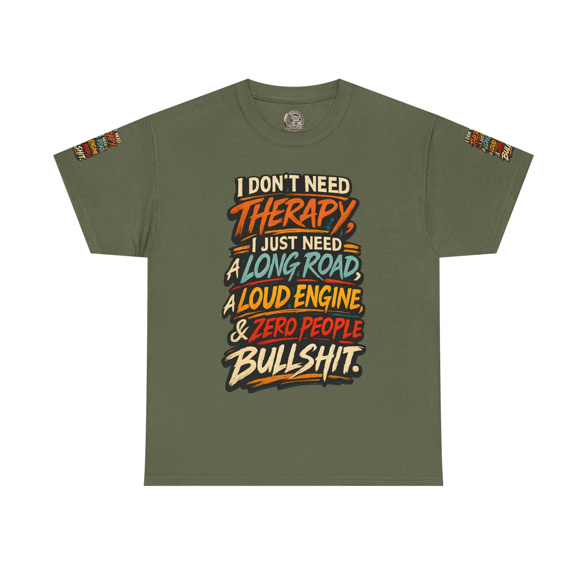 Unisex Heavy Cotton Tee — "I Dont Need Therapy" Design F**K-Line