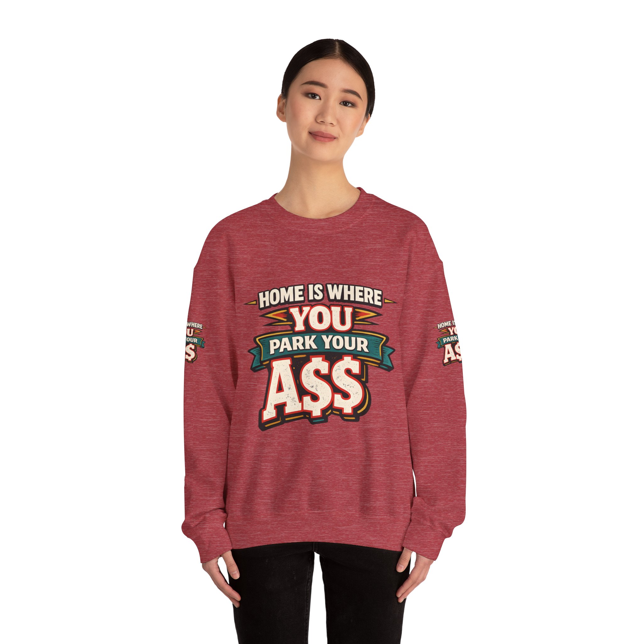 Unisex Heavy Blend™ Crewneck Sweatshirt — "Home Is Where You Park Your Ass" Design F**K-Line