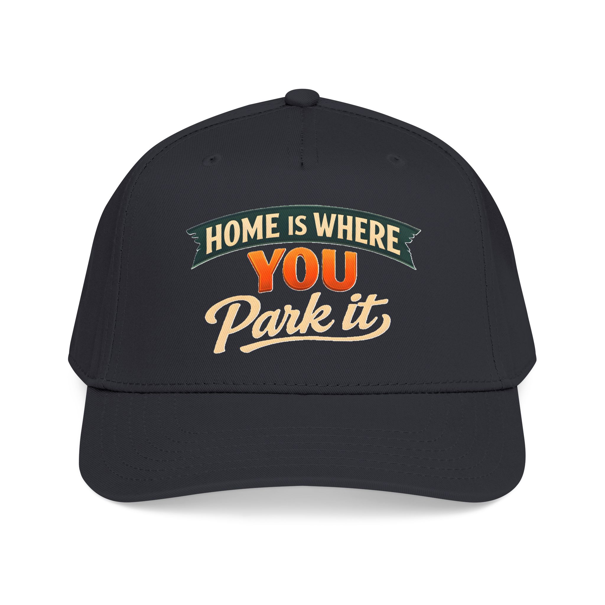 Baseball Cap - "Home Is where You Park It" Design Scenic-Line